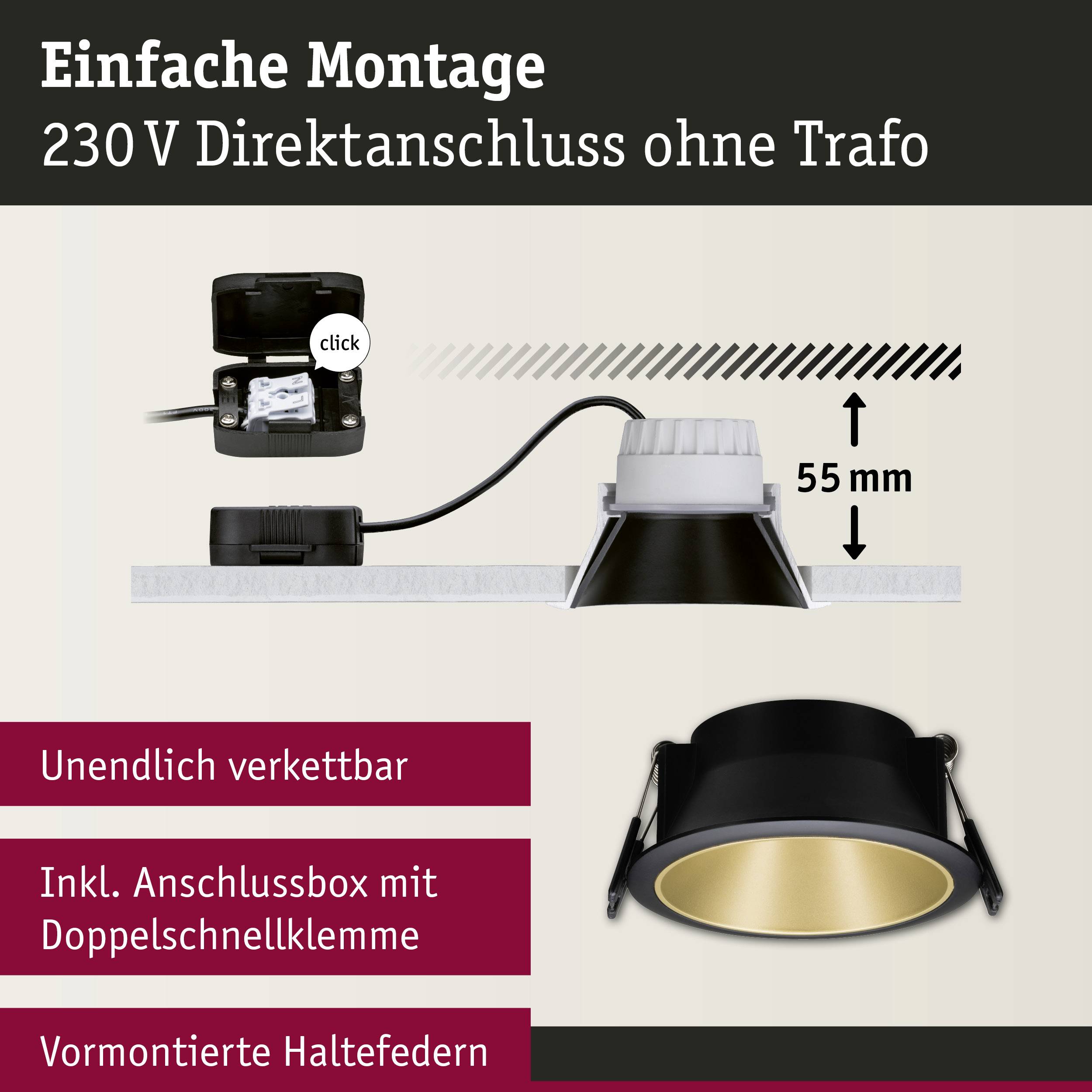 'LED-Einbaustrahler mit schwarzer Fassung, vernetzbar ohne Trafo. Enthält Anschlussbox, Abstand zur Decke: 55 mm. Einfache Montage.'