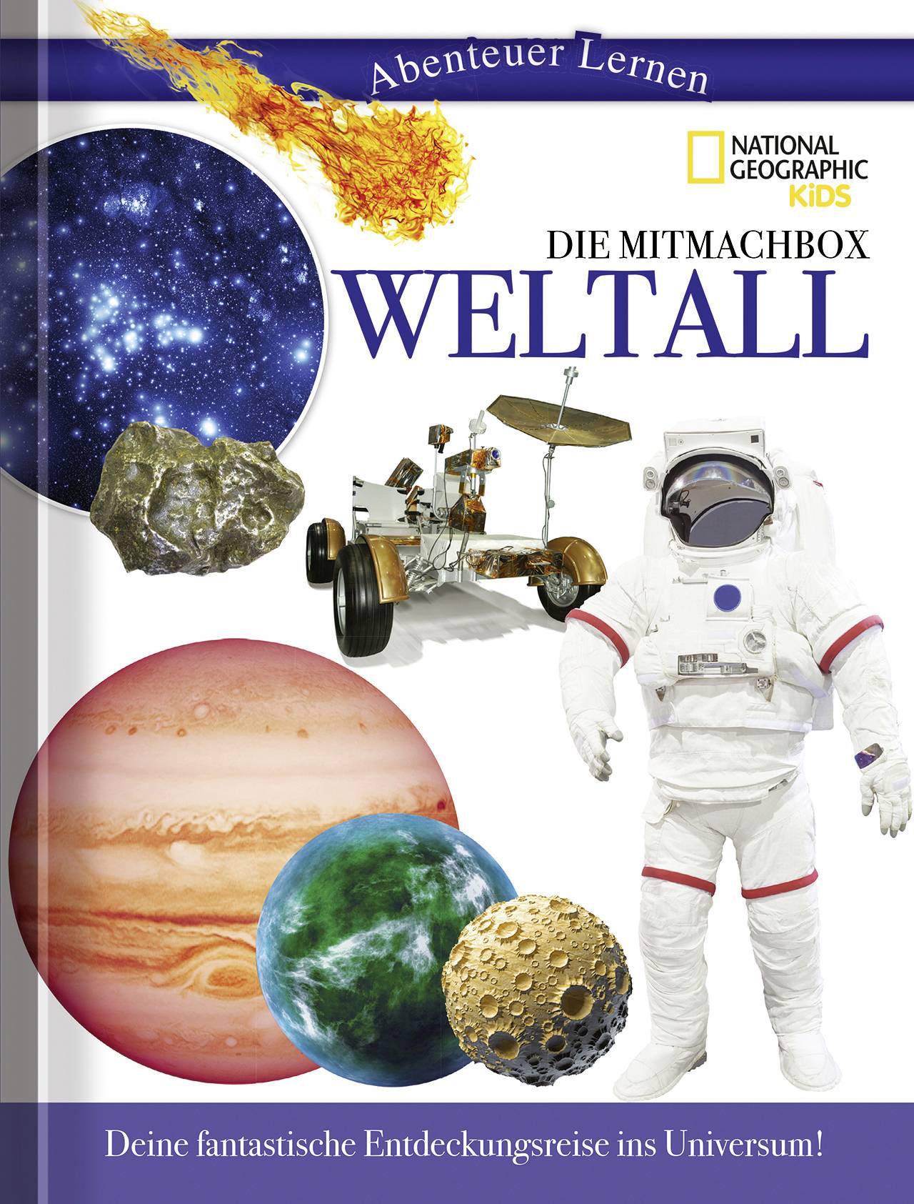Titel: 'Abenteuer Lernen – Die Mitmachbox WELTALL'. Bilder von Meteor, Sternenhimmel, Rover, Astronaut, Planeten. Text: 'Deine fantastische Entdeckungsreise ins Universum!'.