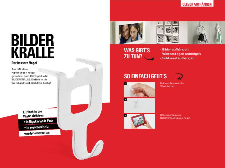 'Bilderkralle, der bessere Nagel', ankündigt ein Produkt. 'Was gibt's zu tun?': Bilder und Wanduhren aufhängen, Schlüssel aufbewahren. Schritte: Bilderkralle in die Wand drücken. Fertig! Verpackung rechts.