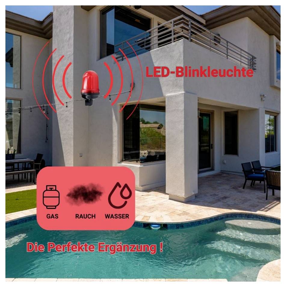 Rote LED-Blinkleuchte an einem Haus mit Pool; Text 'LED-Blinkleuchte' und 'Die Perfekte Ergänzung!', Hinweis auf Gas-, Rauch- und Wasser-Erkennung.
