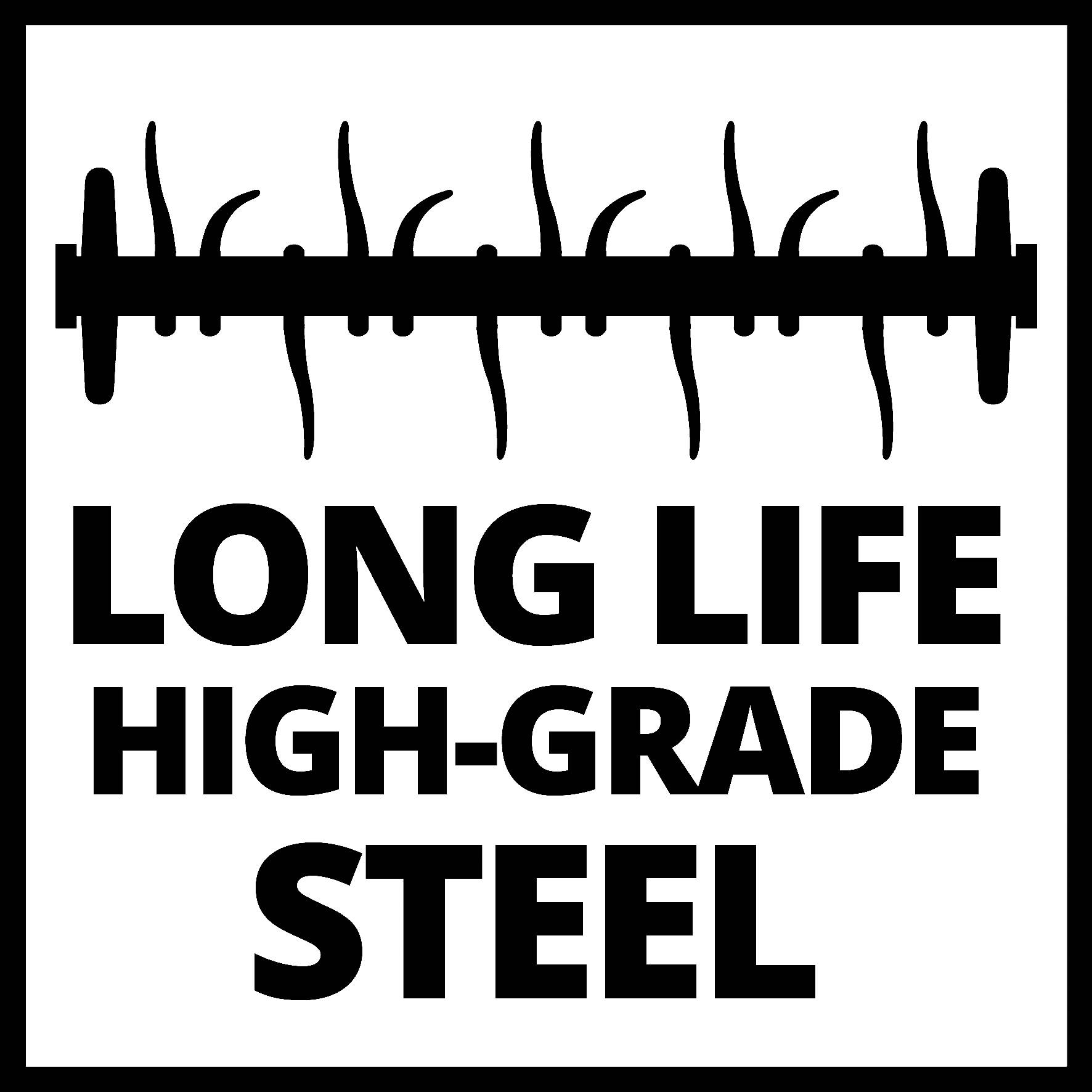 Abbildung eines Sägeblatts mit Text: 'LONG LIFE HIGH-GRADE STEEL', was auf hohe Haltbarkeit und Qualität des Stahls hinweist.