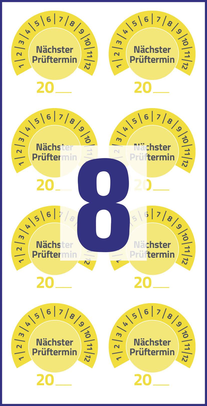 Gelbe Prüfplakette mit Nummer '8' und 'Nächster Prüftermin 8/2020'. Zeigt den Monat und das Jahr für den nächsten Prüftermin an.