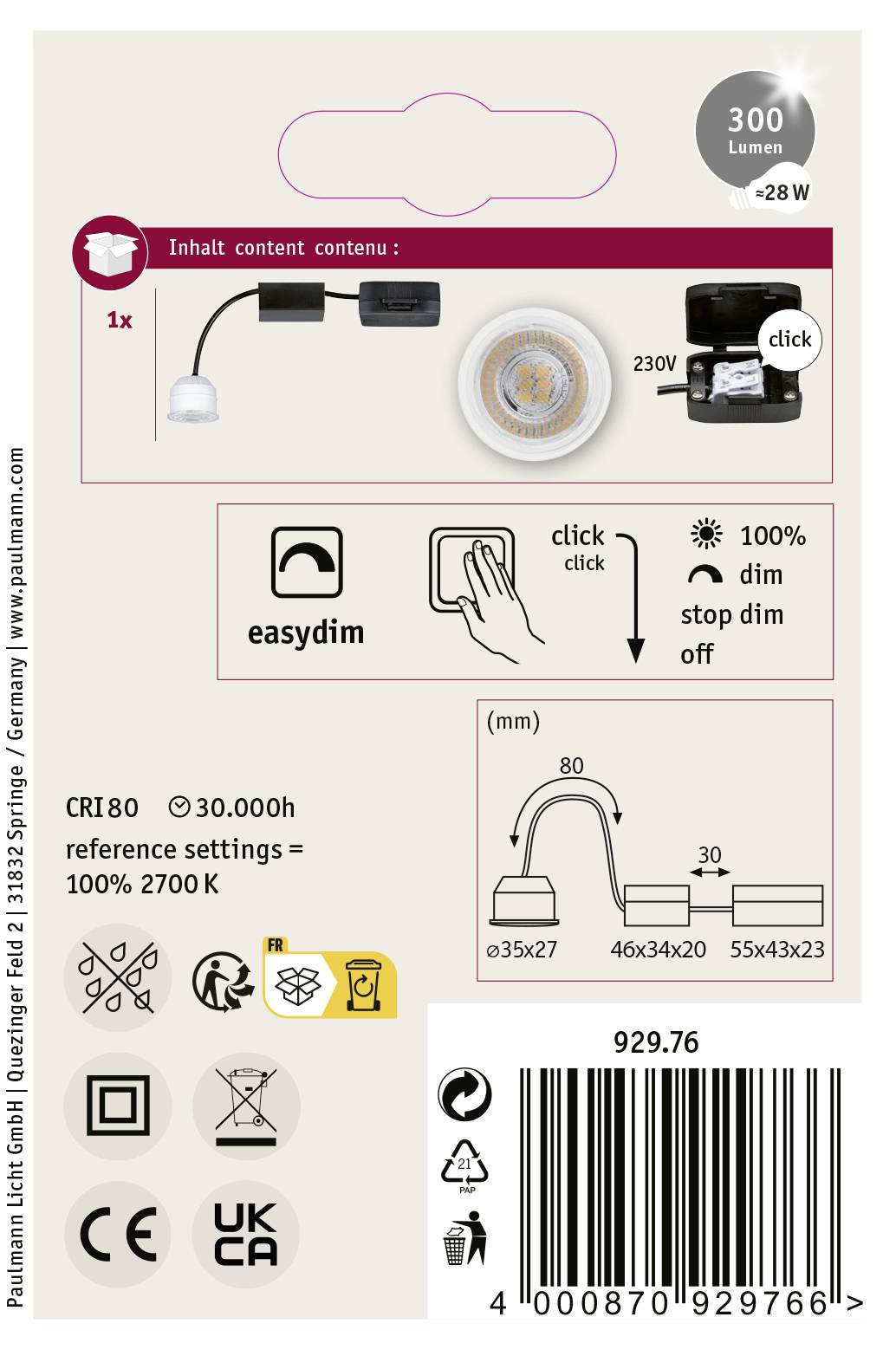 'Inhalt: 1x Leuchte, 300 Lumen, 28W, easydim Funktion. Maße: E35x27, 46x34x20, 55x23x33 mm. CRI80, 30.000h, 2700K.'
