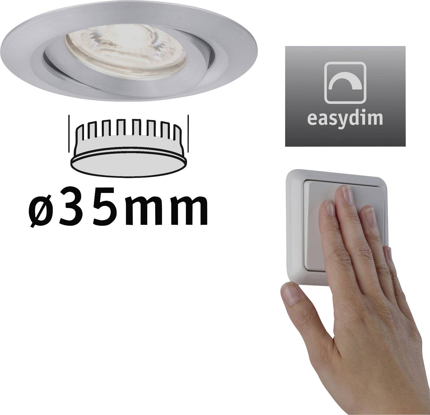 Einbauleuchte mit 'easydim'-Logo. Durchmesser 35 mm. Hand betätigt einen Lichtschalter.