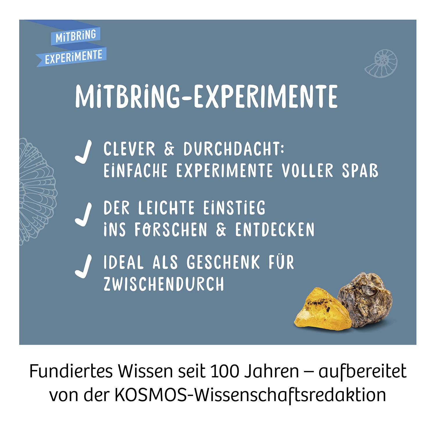 'Mitbring-Experimente': Drei Vorteile aufgelistet: 1. Clever und durchdacht, 2. Leichte Experimente, 3. Ideal als Geschenk.