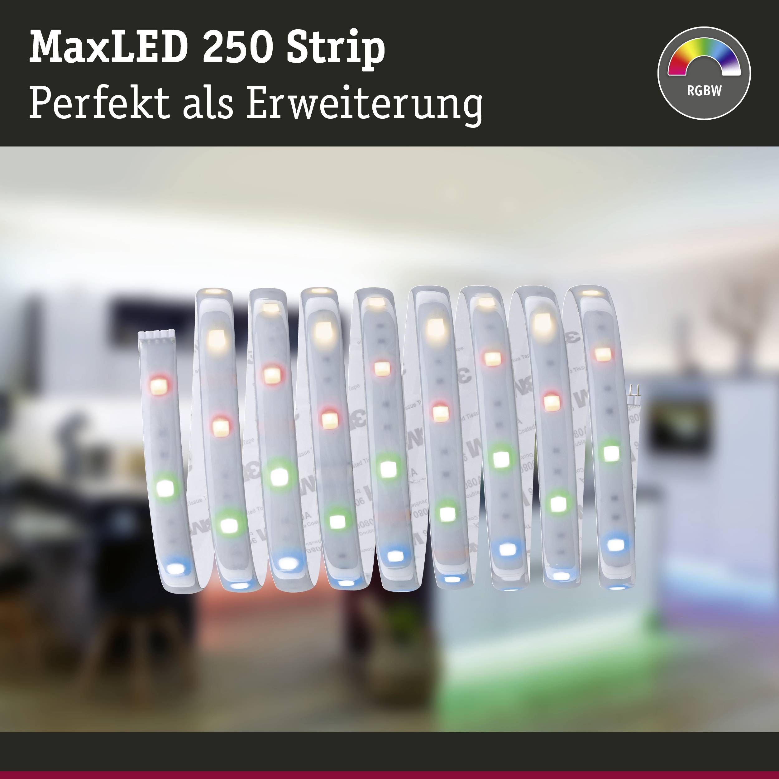 MaxLED 250 Strip mit RGBW-Farbkreis auf unscharfem Hintergrund. Dunkler Balken oben mit Text 'Perfekt als Erweiterung'.