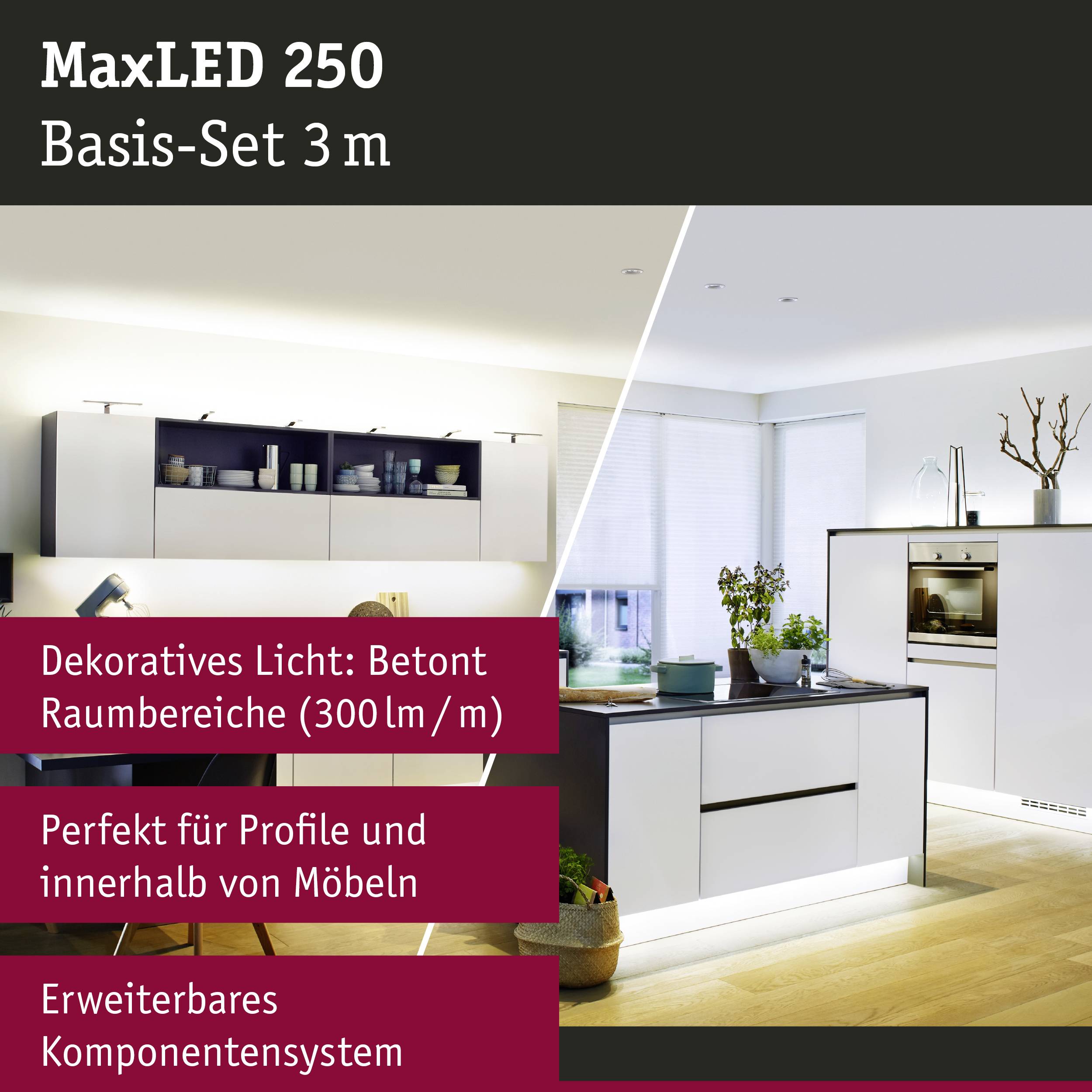 MaxLED 250 Basis-Set 3m. Beleuchtet Küchenbereich mit Möbelbeleuchtung. Text: 'Dekoratives Licht: Betont Raumbereiche' und 'Erweiterbares Konnektorsystem'.
