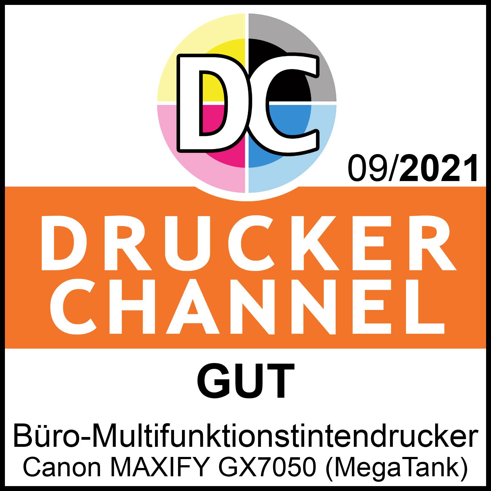 'GUT'-Auszeichnung für den Büro-Multifunktionsdrucker Canon MAXIFY GX7050 (MegaTank) von Druckerchannel im September 2021.