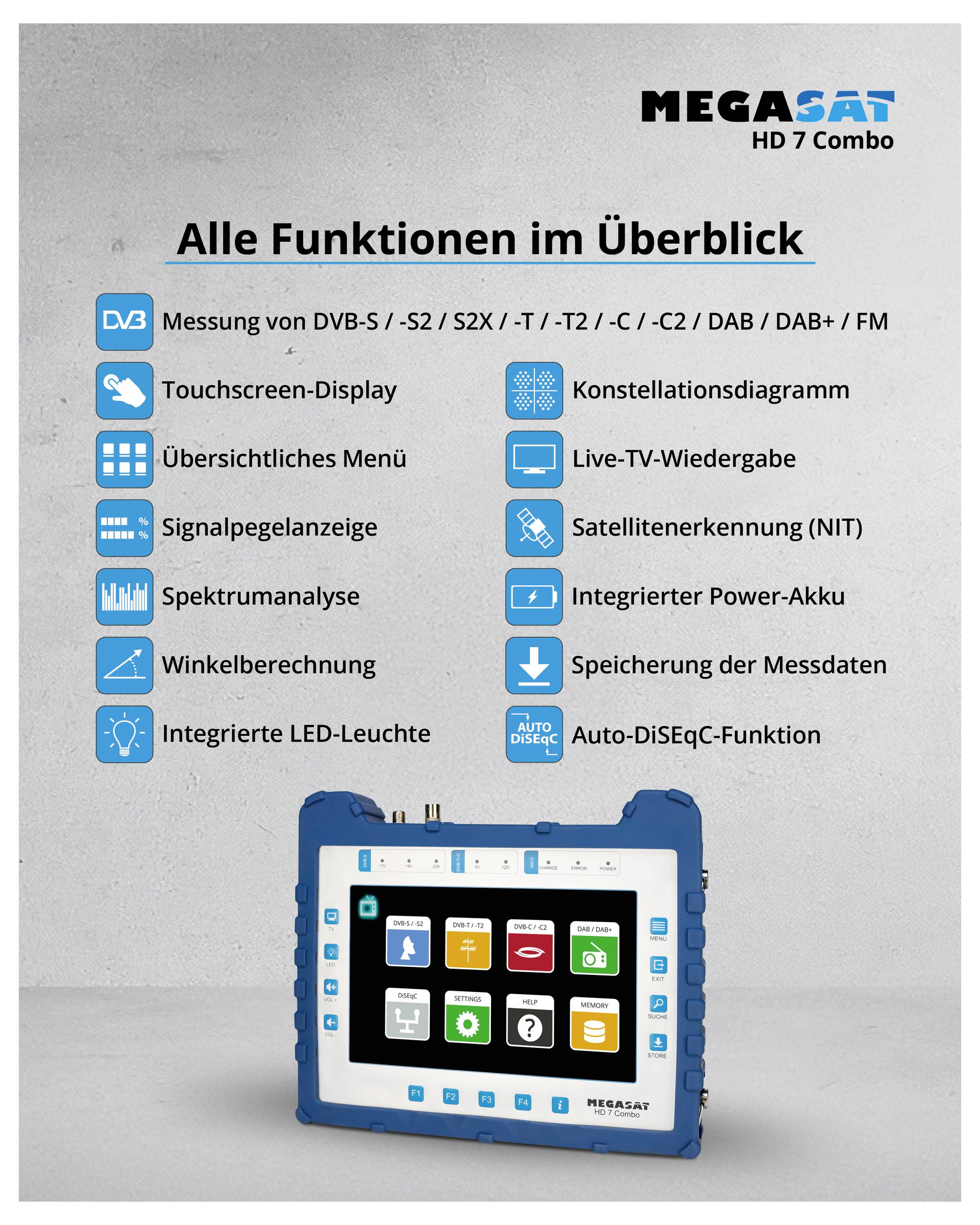 'MEGASAT HD 7 Combo' bietet Funktionen wie DVB-Tuner, Spektrumanalyse, Konstellationsdiagramm, NIT, Touchscreen und integrierte LED.