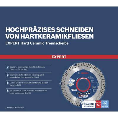 'EXPERT Hard Ceramic Trennscheibe' für saubere, präzise Schnitte von Hartkeramikfliesen mit Bosch Diamond Technology und speziellem Rand.