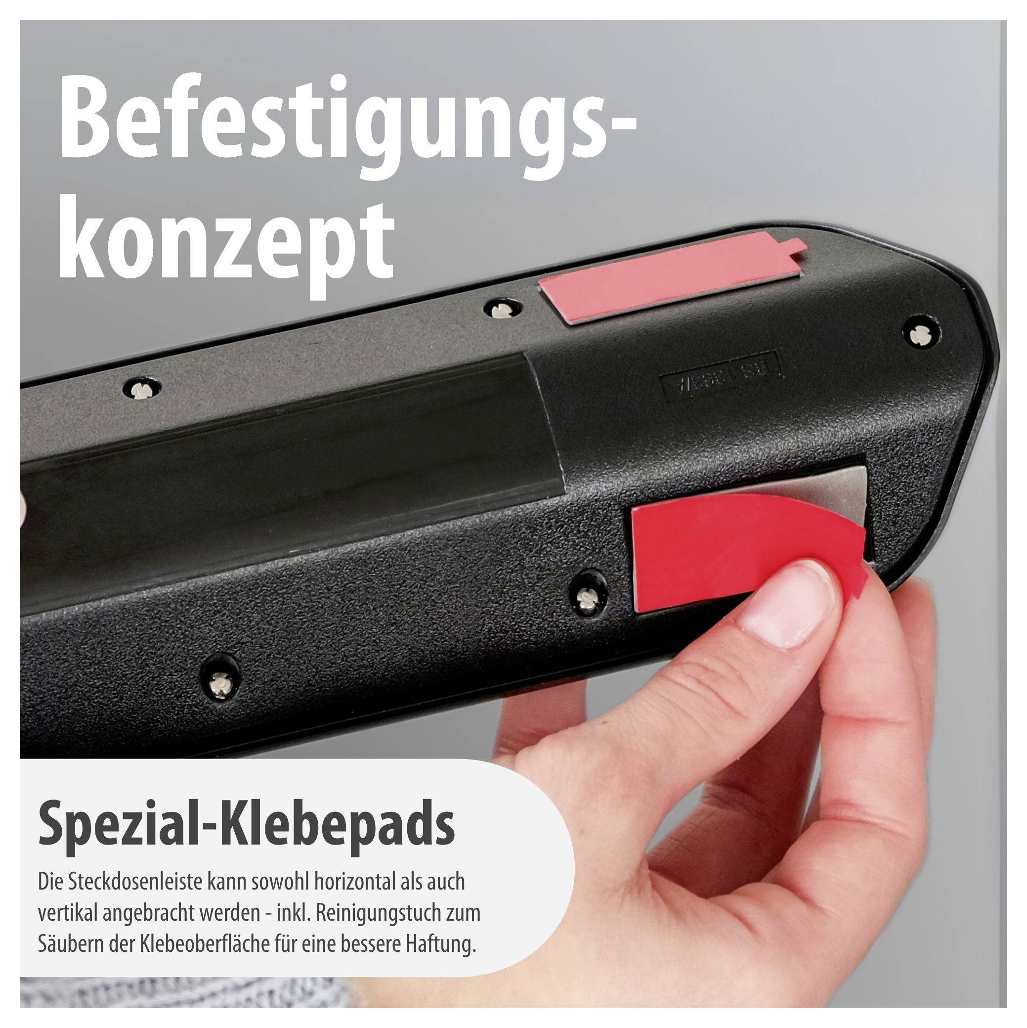 Steckdosenleiste mit Spezial-Klebepads zur horizontalen oder vertikalen Befestigung; Text nennt Reinigung zur besseren Haftung.