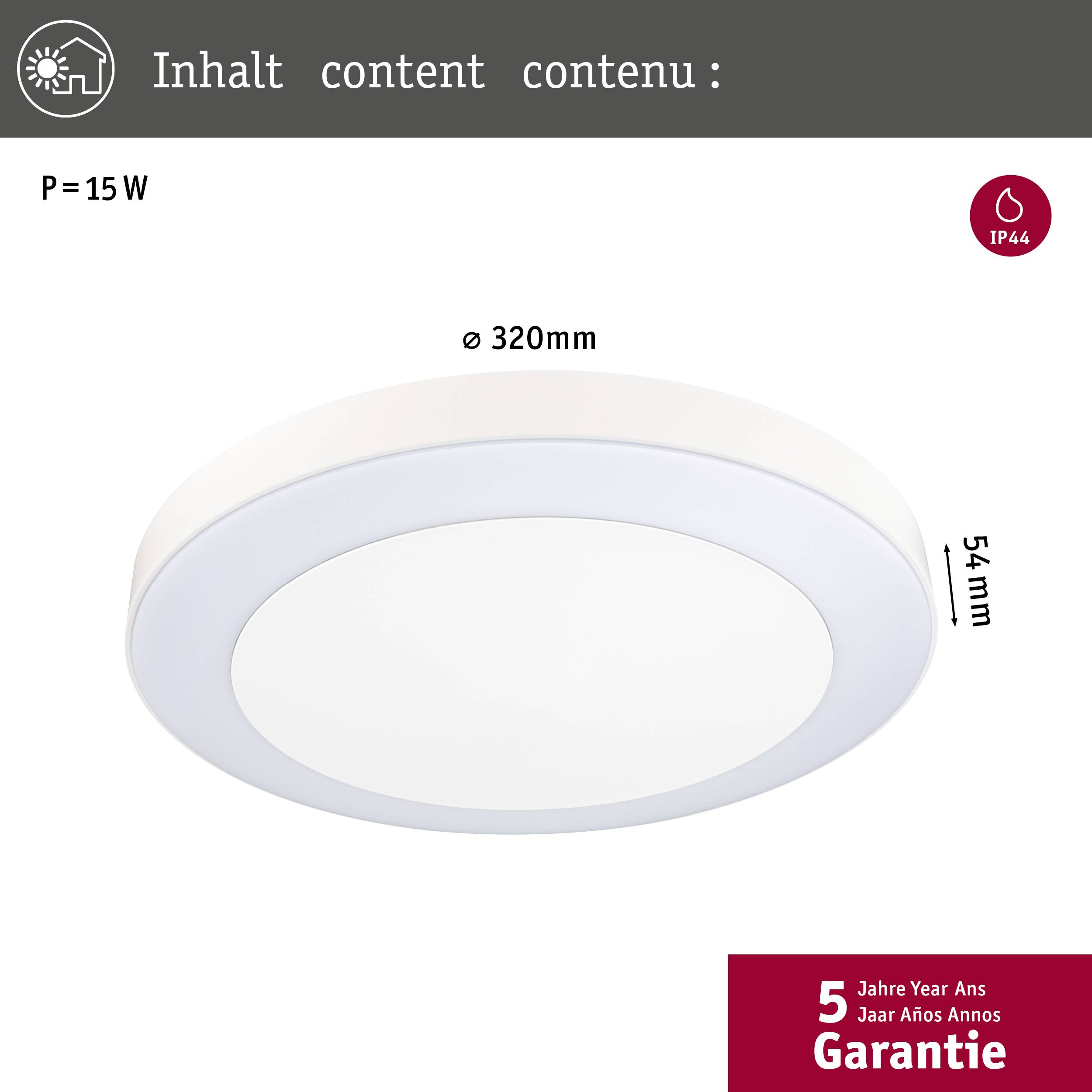 Runde weiße Deckenleuchte mit einem Durchmesser von 320 mm und einer Höhe von 54 mm. Leistung: 15 W, Schutzart: IP44. Fünf Jahre Garantie.