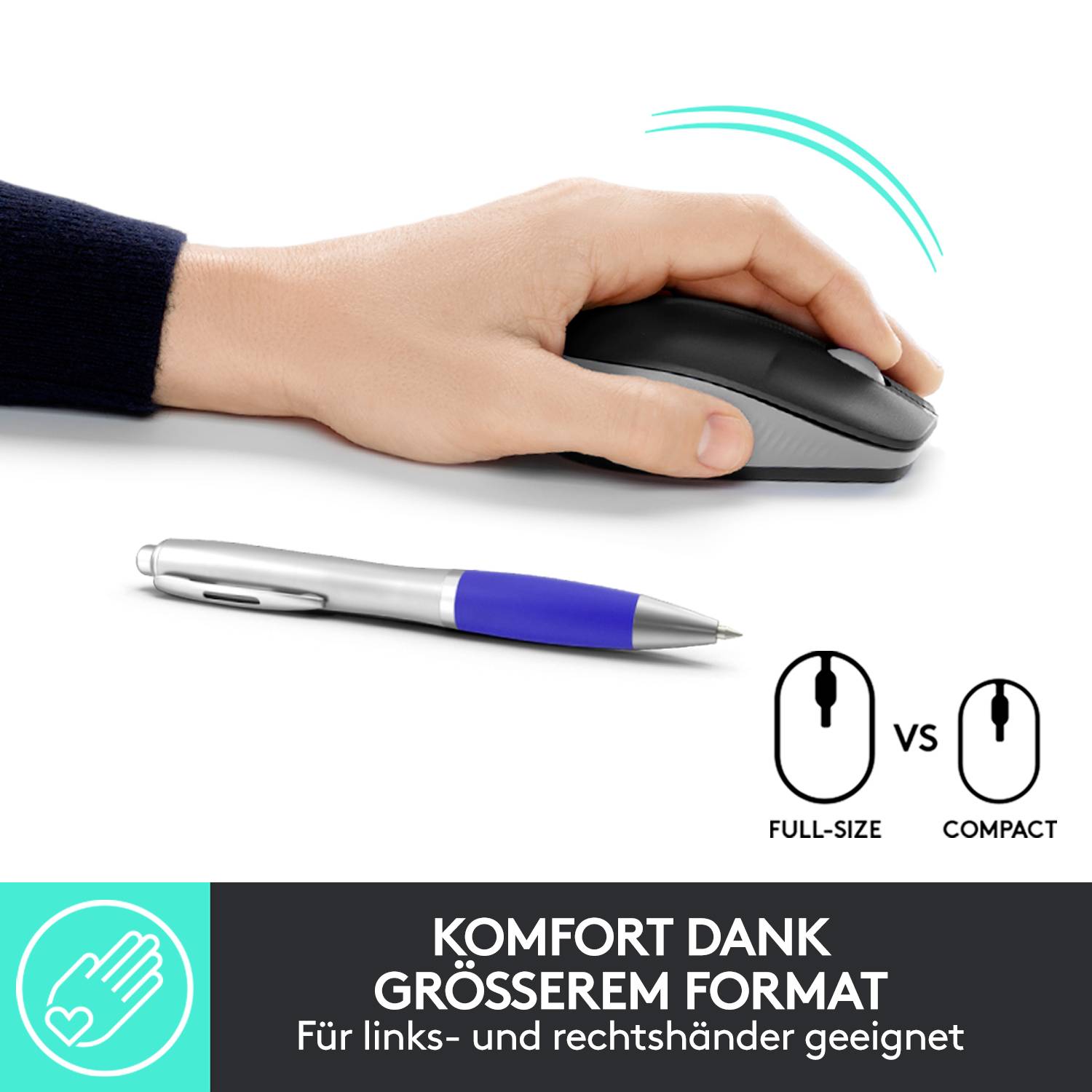 Eine Hand hält eine ergonomische Computermaus über einem Tisch, daneben liegt ein Kugelschreiber. Text unten: 'Komfort dank größerem Format. Für links- und rechtshänder geeignet'.