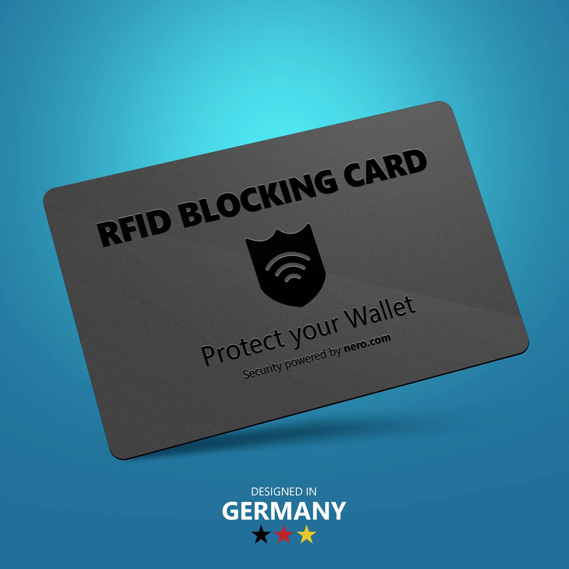 'RFID Blocking Card' auf schwarzer Karte mit Text 'Protect your Wallet' und 'Security powered by nero.com'. Unten steht 'Designed in Germany'.