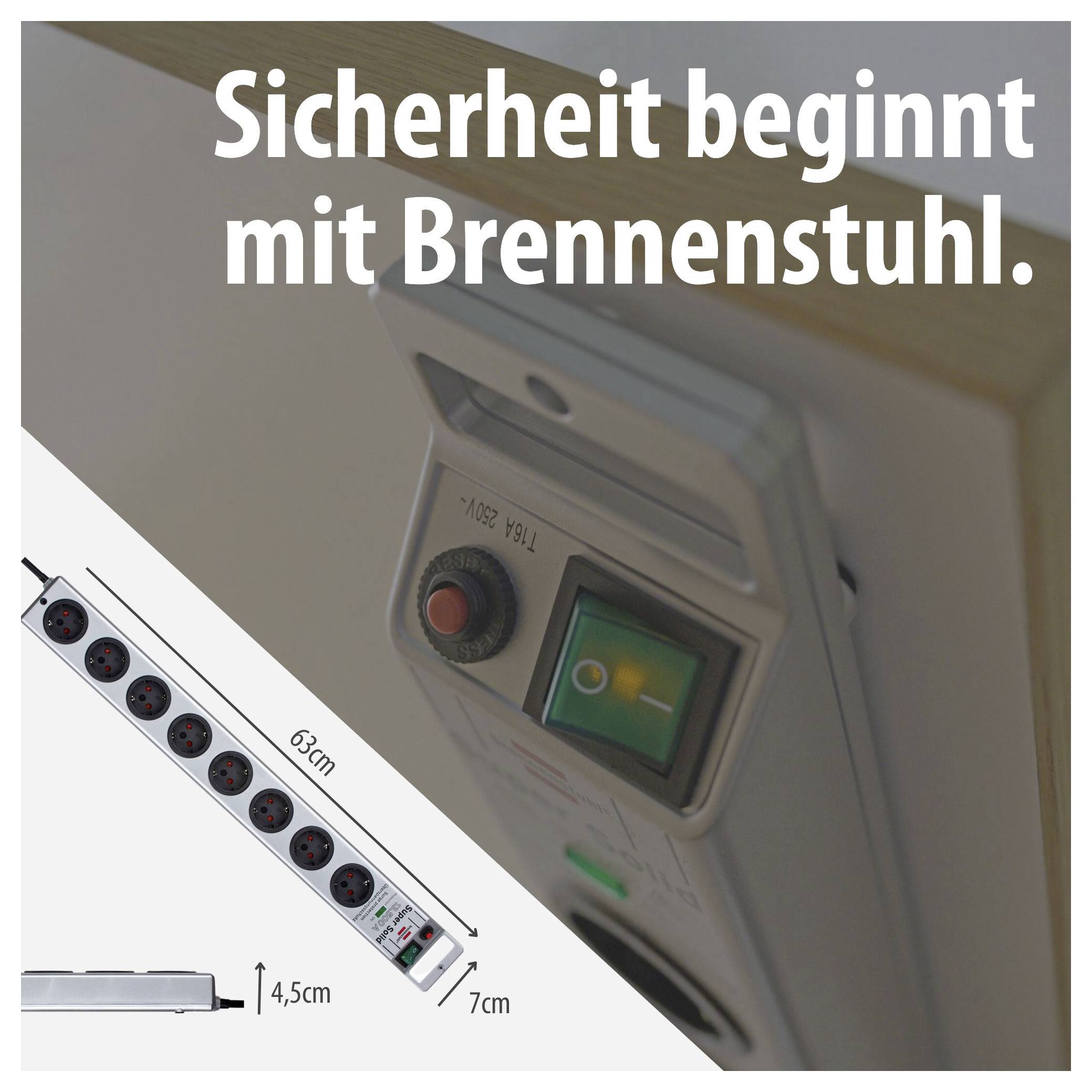 Werbebild für Brennenstuhl: Mehrfachsteckdosenleiste mit Schalter und Sicherheitsvorrichtung, dazu der Slogan 'Sicherheit beginnt mit Brennenstuhl.' und Maßangaben 63 cm, 7 cm, 4,5 cm.<br>
