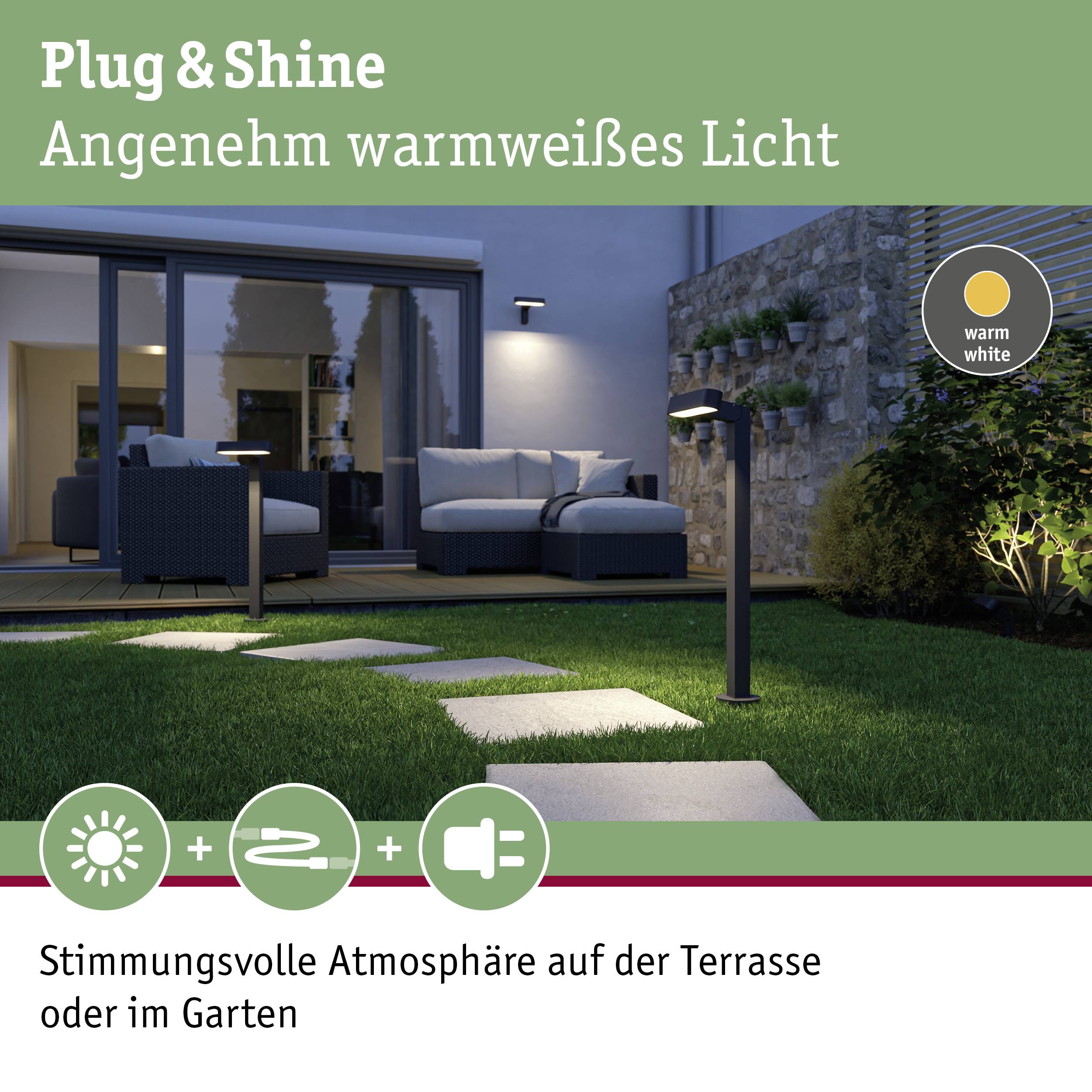 Eine beleuchtete Terrasse bei Nacht, umgeben von Pflanzen und Möbeln. Text: 'Plug & Shine, Angenehm warmweißes Licht'.