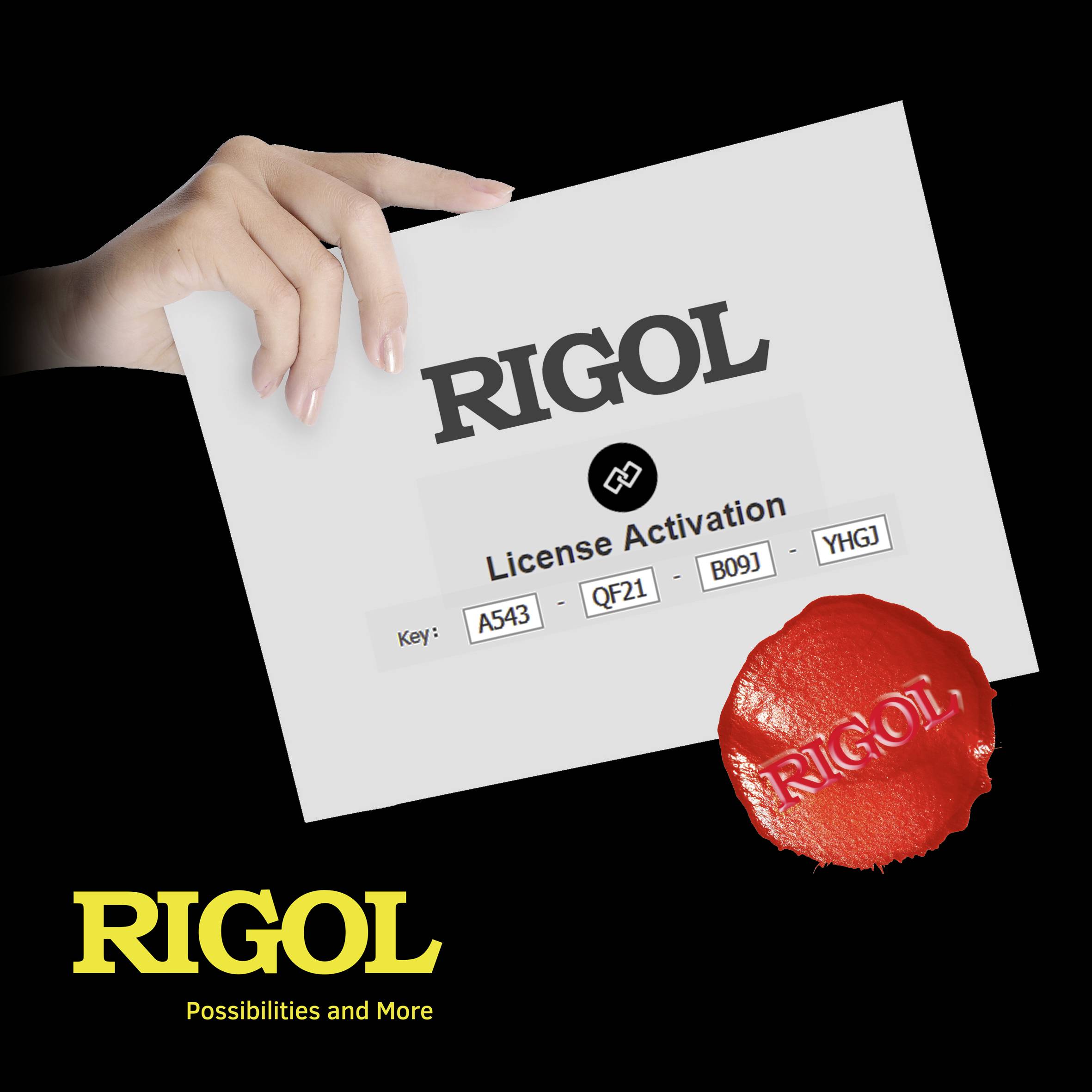 Eine Hand hält ein Blatt Papier mit dem Text 'RIGOL License Activation' und Lizenzschlüsseln. Ein rotes Siegel ist rechts unten abgebildet. Logo und Slogan 'Possibilities and More' unten links.