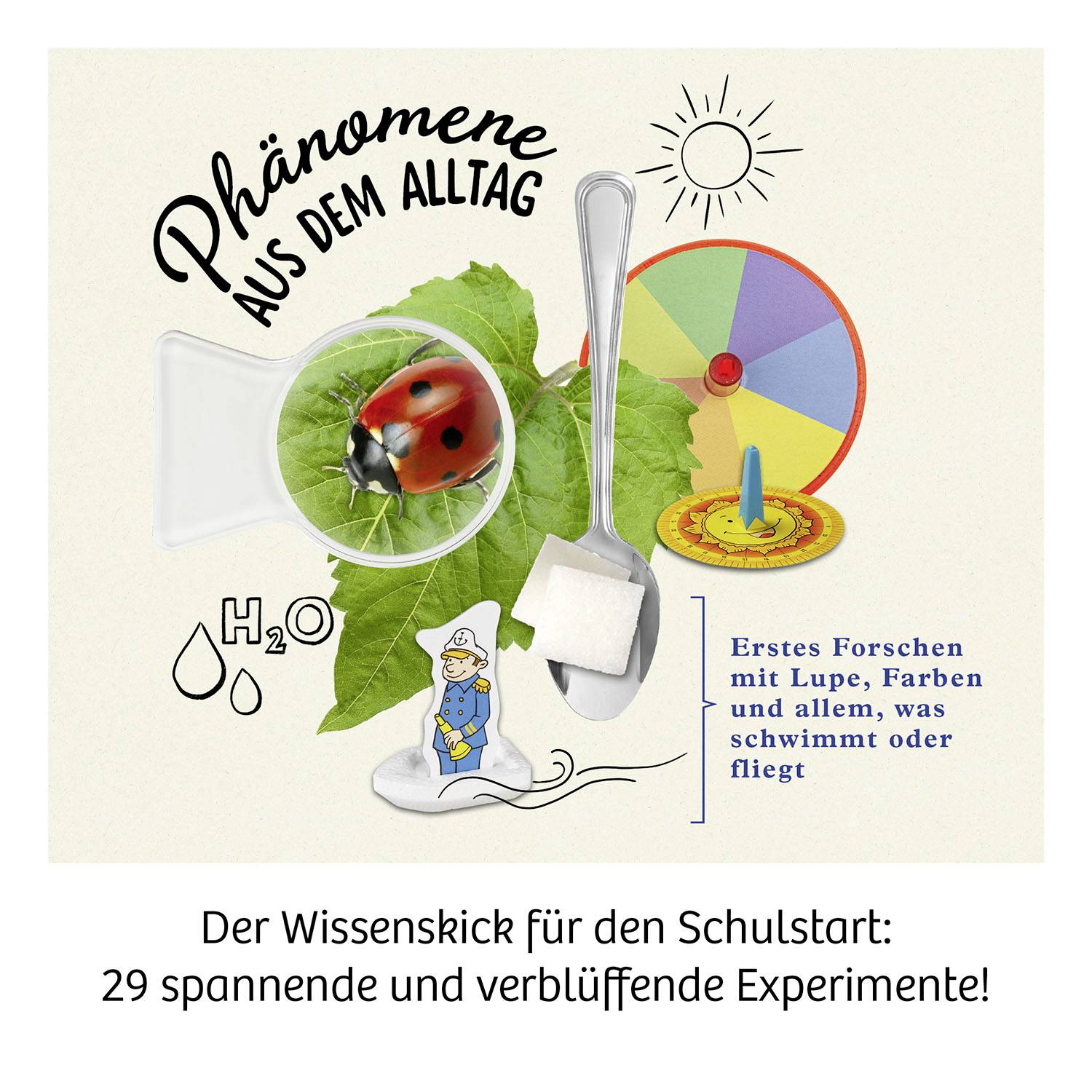 'Phänomene aus dem Alltag' zeigt eine Lupe, Marienkäfer, bunte Drehscheibe und Zuckerlöffel. Text beschreibt 29 spannende Experimente.