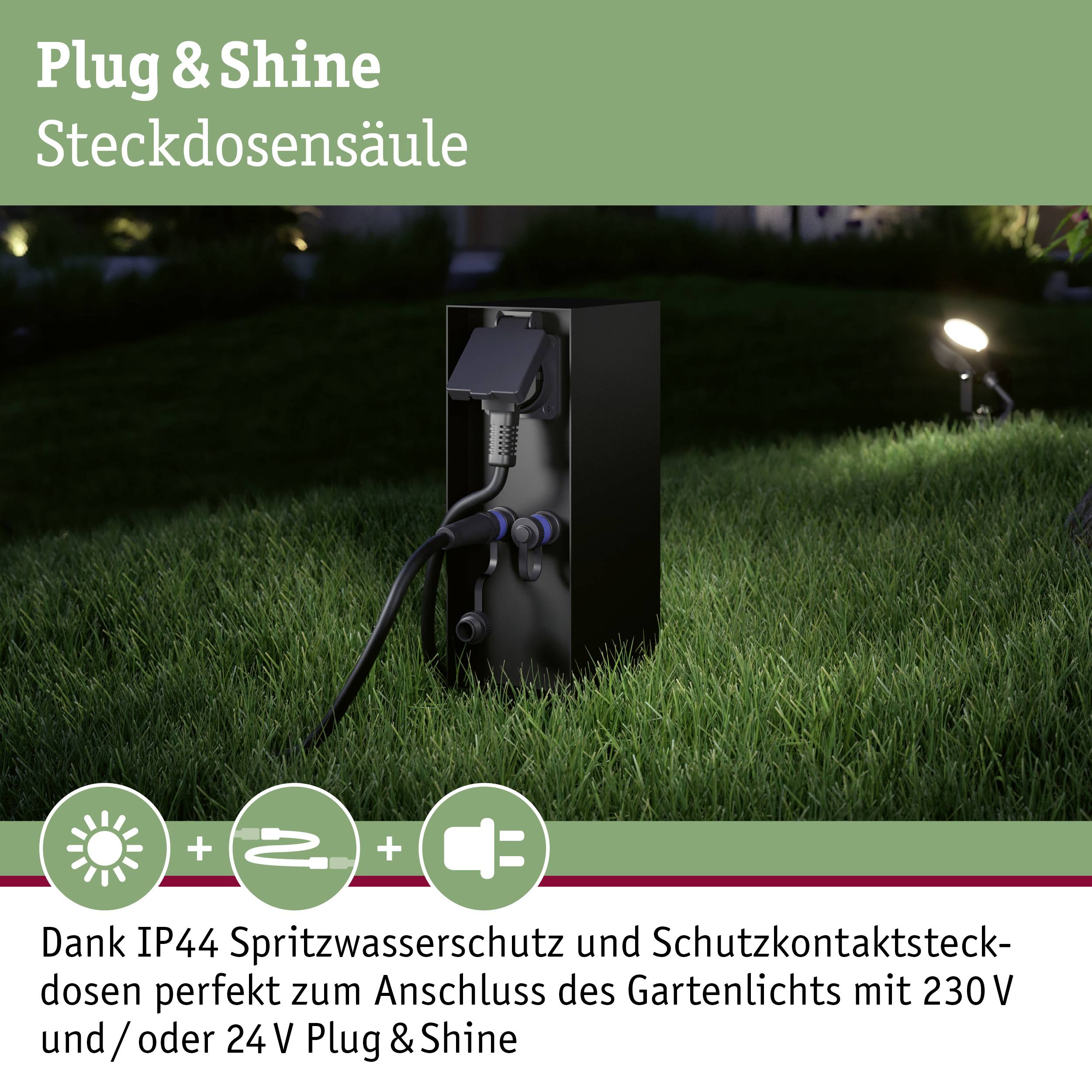 Plug & Shine Steckdose im Garten mit IP44-Schutz und Schukostecker für 230 V. Geeignet für Gartenlichtanschluss.