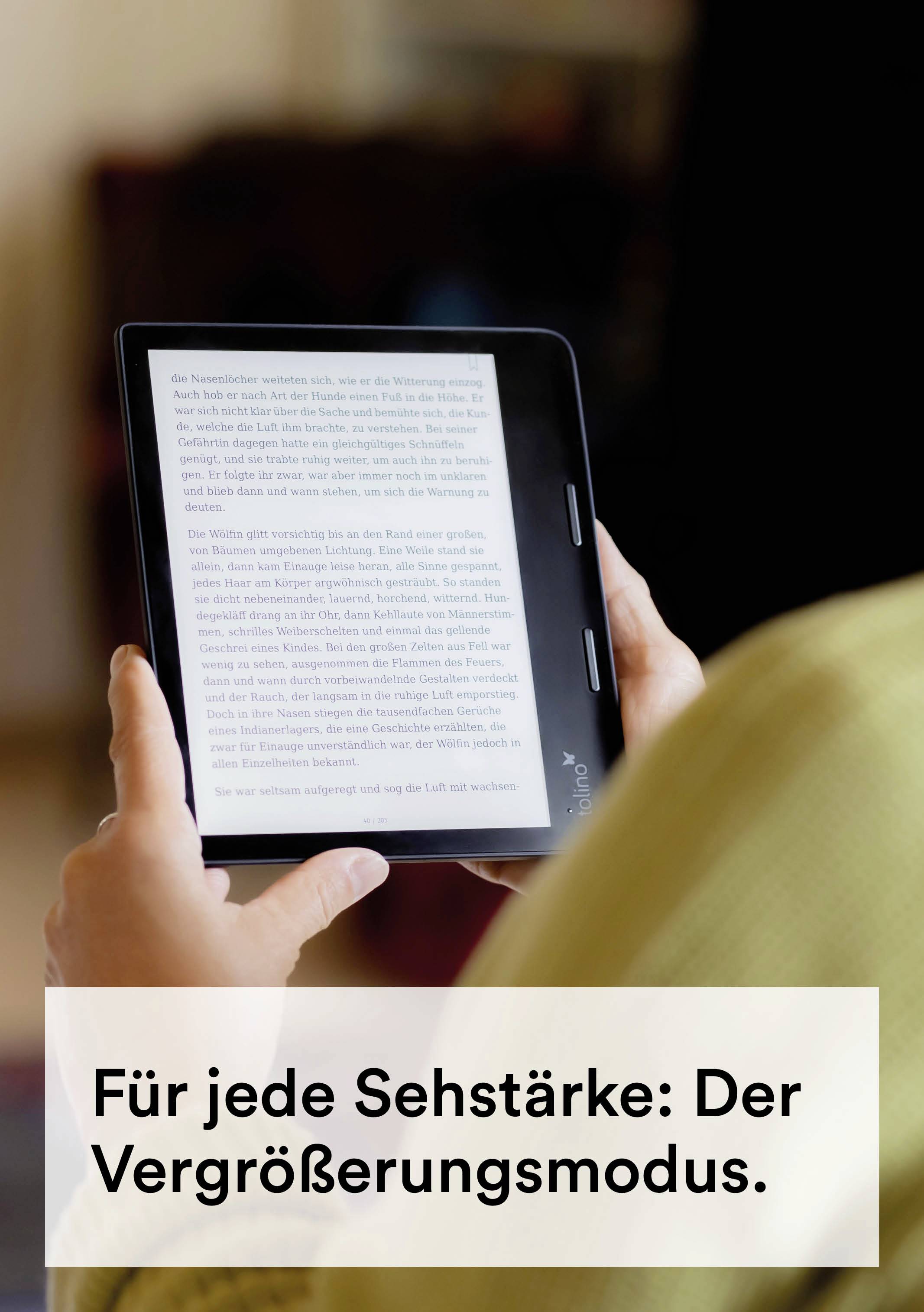 Eine Person hält ein E-Book-Reader. Darunter steht: 'Für jede Sehschärfe: Der Vergrößerungsmodus.'