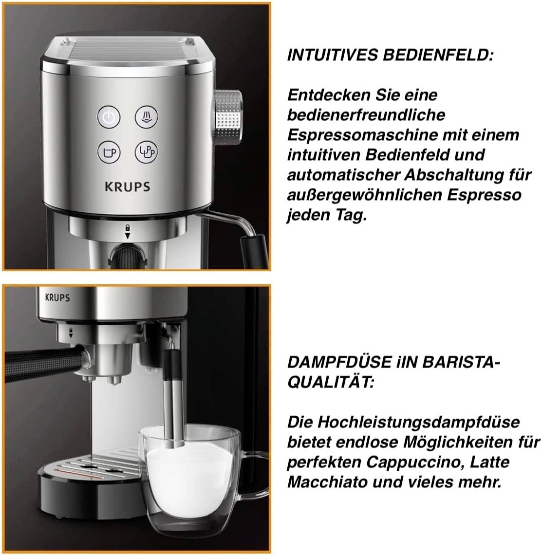 'Intuitives Bedienfeld': Espressomaschine mit intuitivem Bedienfeld für einfachen Espresso. 'Dampfdüse in Barista-Qualität': Optimale Schaumdüse für verschiedene Kaffeespezialitäten.