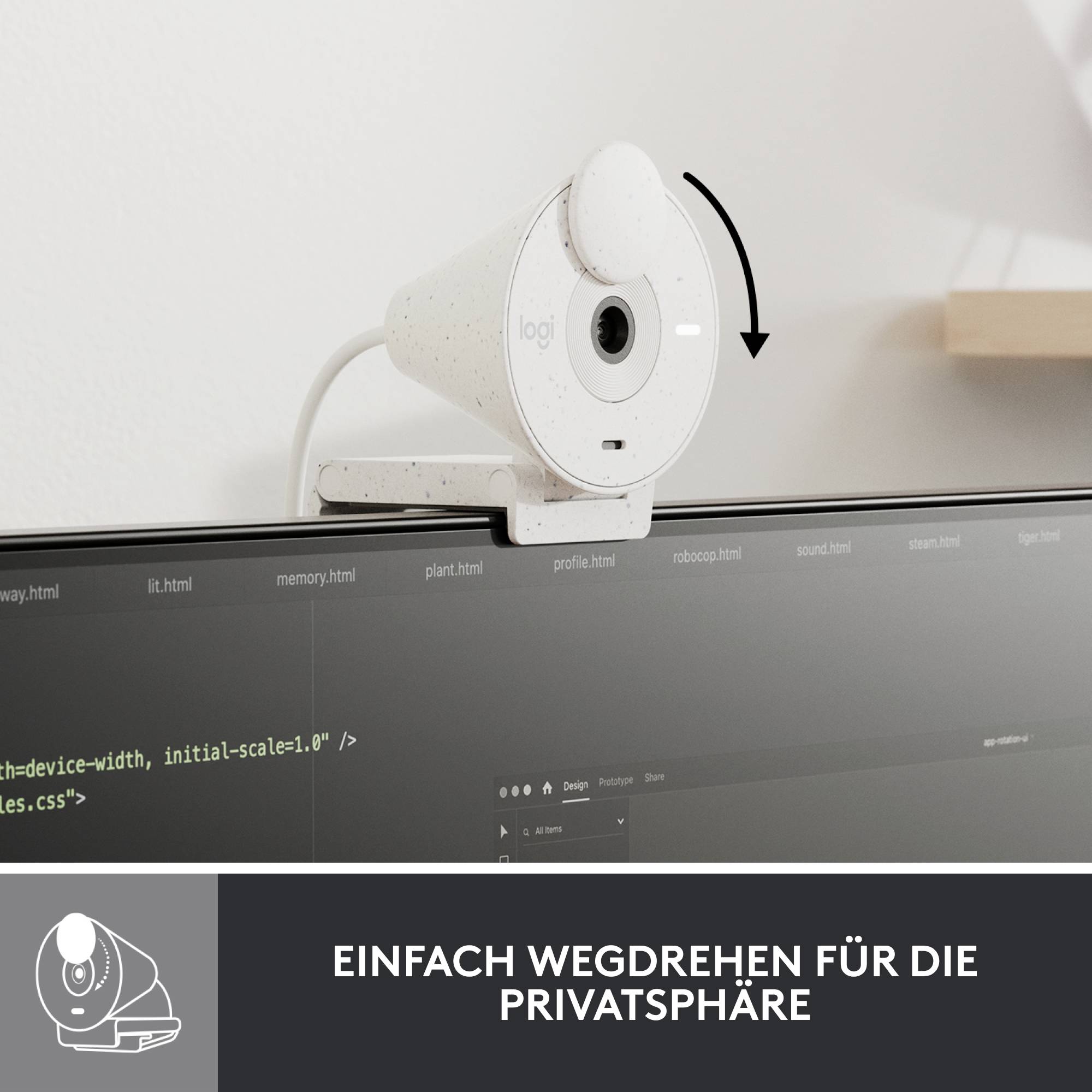 Kamera, die auf einem Monitor montiert ist, zeigt Pfeil zur einfachen Drehung für Privatsphäre. Texte: 'Einfach wegdrehen für die Privatsphäre'.