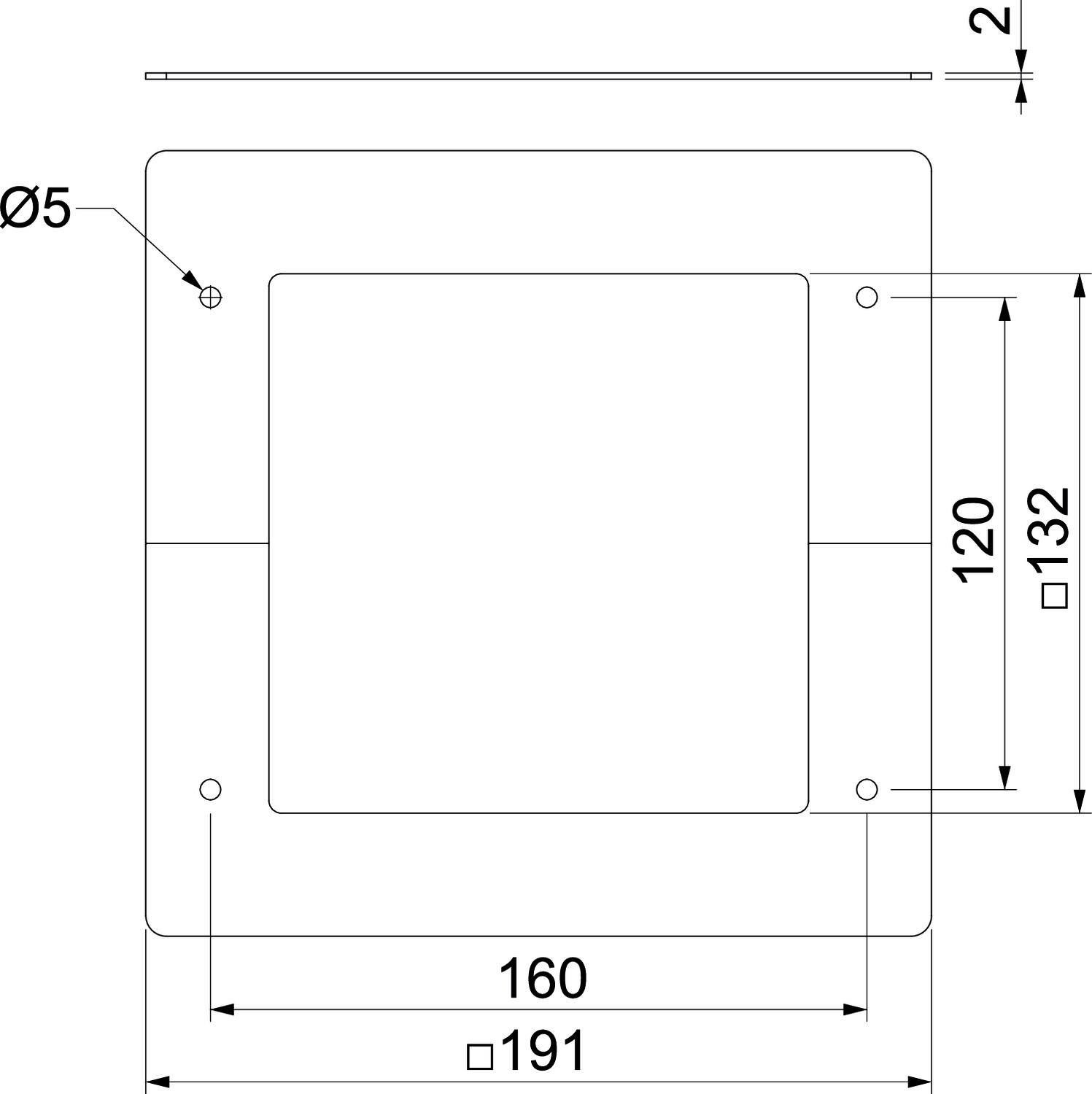 Technische Zeichnung eines quadratischen Bauteils mit Abmessungen. Maße sind: 160 mm Breite, 132 mm Höhe, Bohrung Ø5.