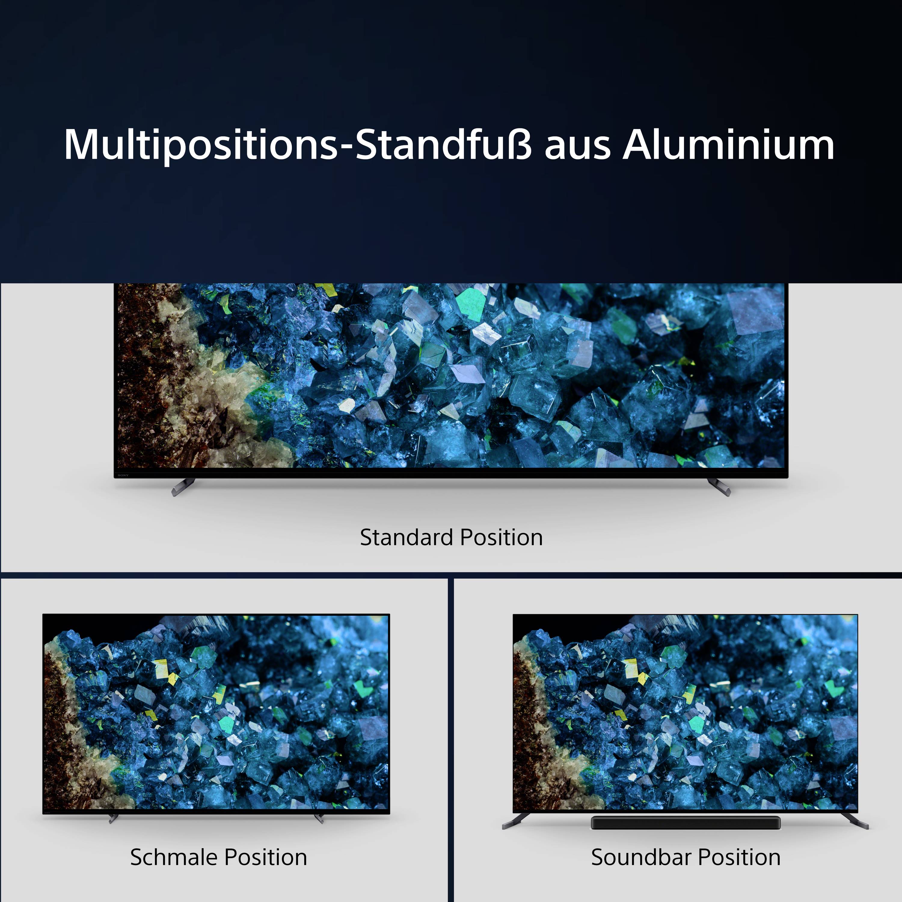 'Multipositions-Standfuß aus Aluminium' über drei Bildern eines Fernsehers. Oben Standardposition, unten schmale und Soundbar-Position.
