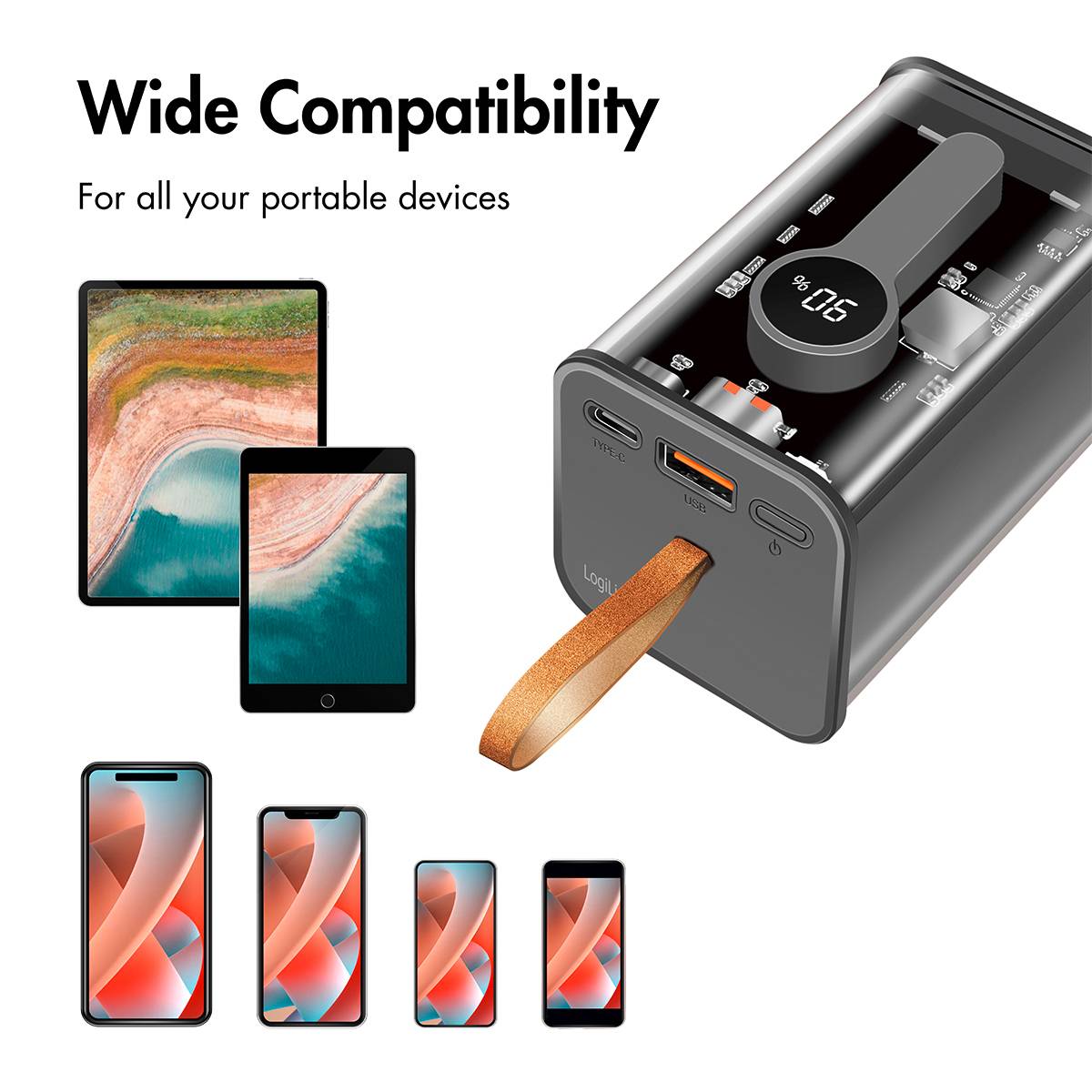 Tragbares Ladegerät mit mehreren Anschlüssen, das mit verschiedenen Smartphones und Tablets kompatibel ist. Satz: 'Wide Compatibility'.