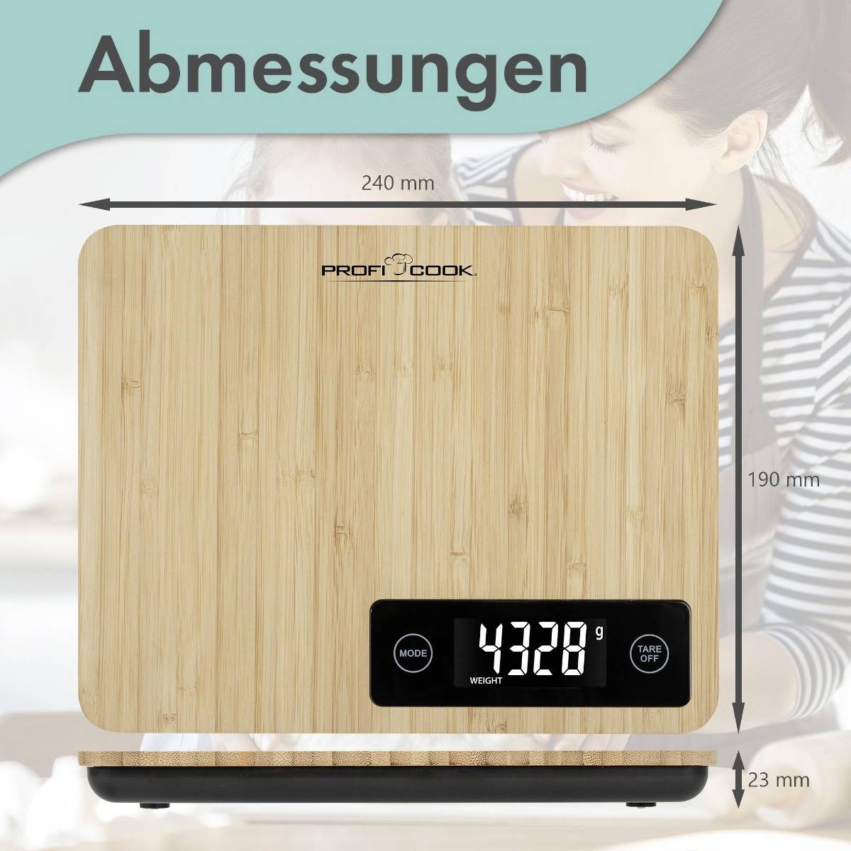'Abmessungen' zeigt eine digitale Küchenwaage aus Holz mit den Maßen 240 mm x 190 mm x 23 mm. Die Anzeige zeigt 4328 g.