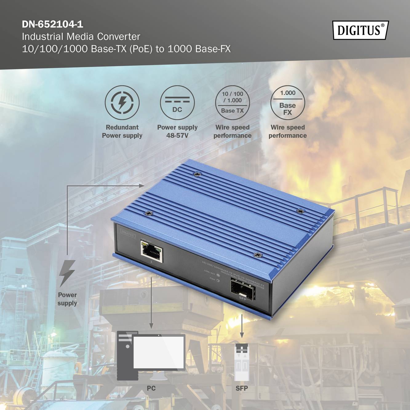 'Digitus Industrial Media Converter DN-652104-1 für 10/100/1000 Base-TX (PoE) zu 1000 Base-FX. Mit redundanter Stromversorgung und SFP.'