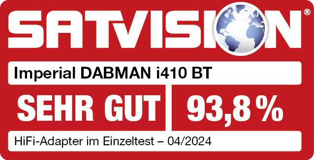 Das Bild zeigt ein Testurteil von 'SATVISION' für den Imperial DABMAN i410 BT mit der Bewertung 'SEHR GUT' und 93,8%, April 2024.