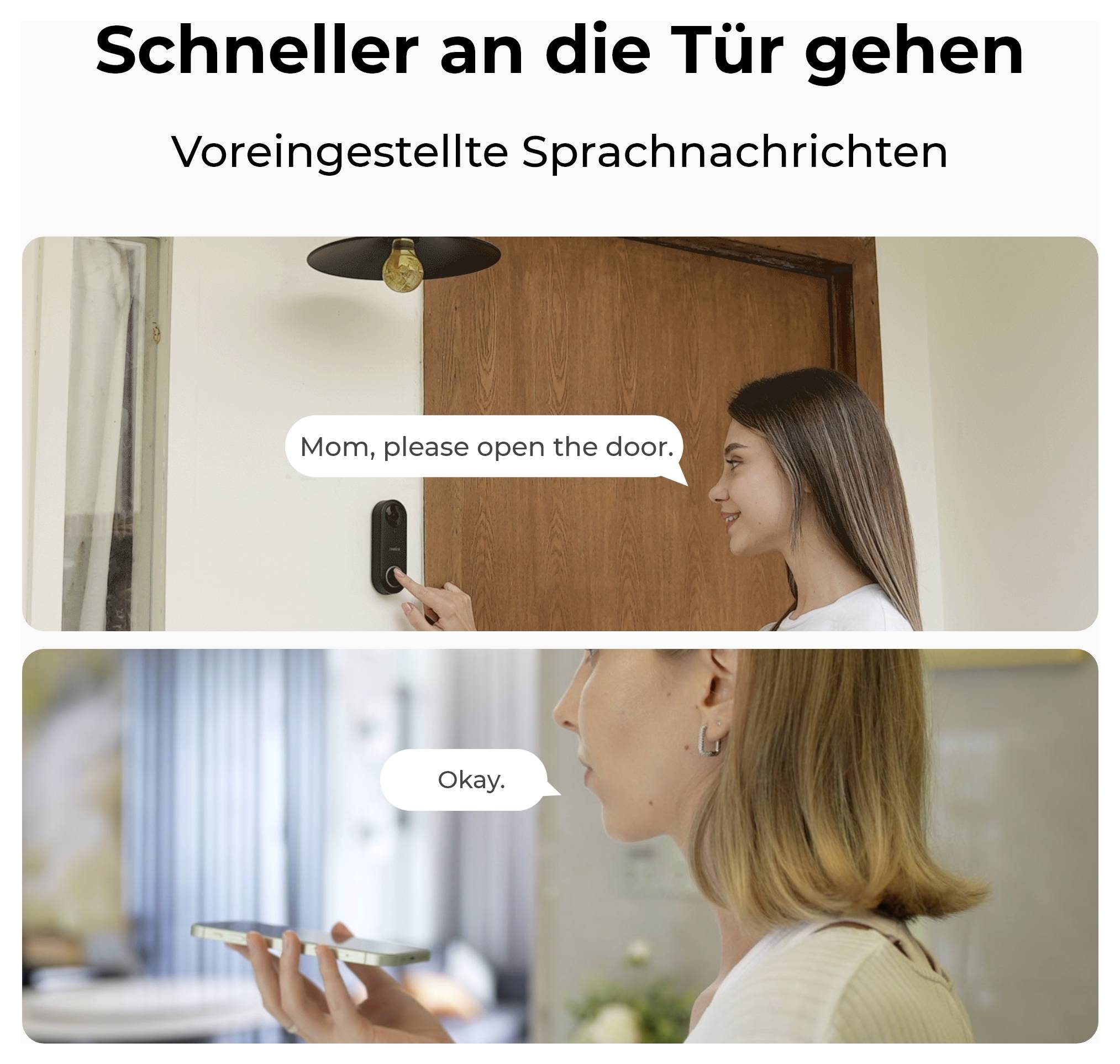 Eine Frau spricht durch ein Tür-Intercom und bittet ihre Mutter, die Tür zu öffnen. Die Mutter antwortet zustimmend.