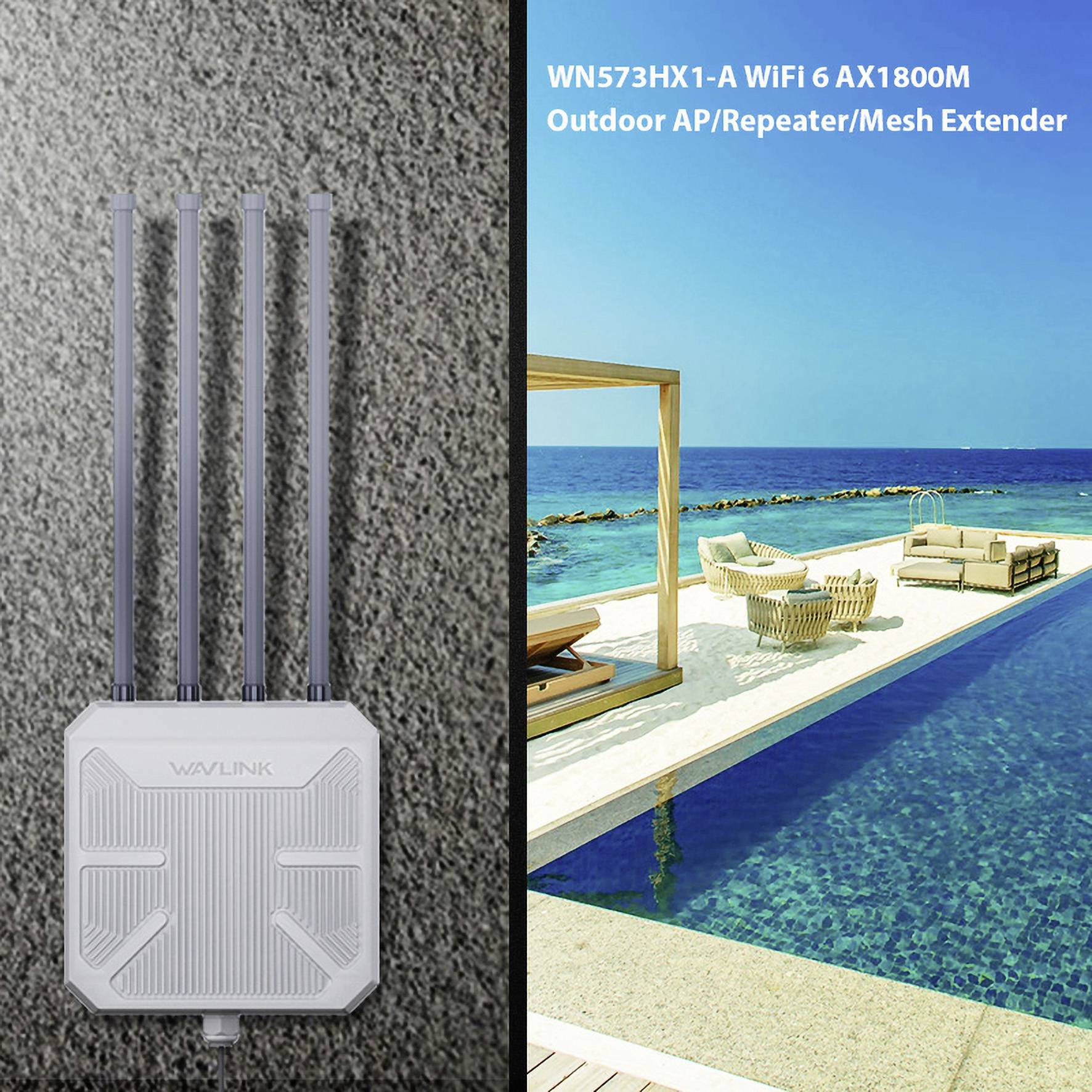 Ein Outdoor-WLAN-Repeater mit vier Antennen ist neben einem luxuriösen Poolbereich am Meer installiert. Text im Bild: 'WN573HX1-A WIFI 6 AX1800M Outdoor AP/Repeater/Mesh Extender'.