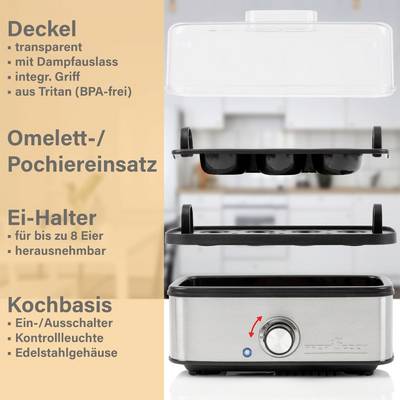 'Deckel transparent, mit Dampfablass, integr. Griff, aus Tritan (BPA-frei). Omelett-/Pochiereinsatz. Ei-Halter für bis zu 8 Eier, herausnehmbar. Kochbasis mit Ein-/Ausschalter, Kontrollleuchte, Edelstahlgehäuse.'
