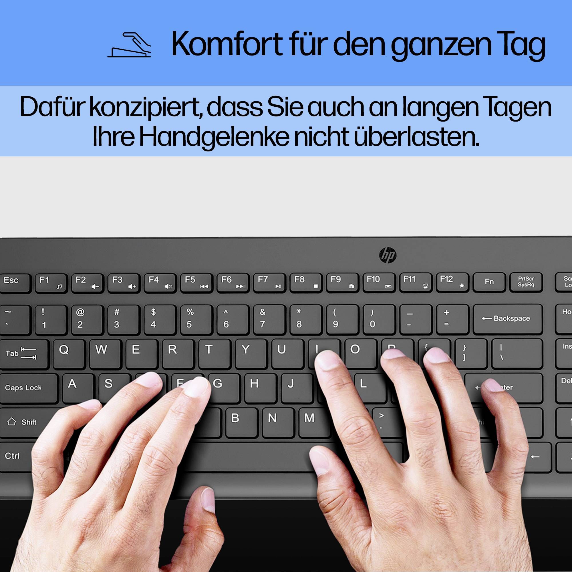 Zwei Hände tippen auf einer schwarzen Tastatur. Darüber steht 'Komfort für den ganzen Tag', gefolgt von einem erklärenden Satz.