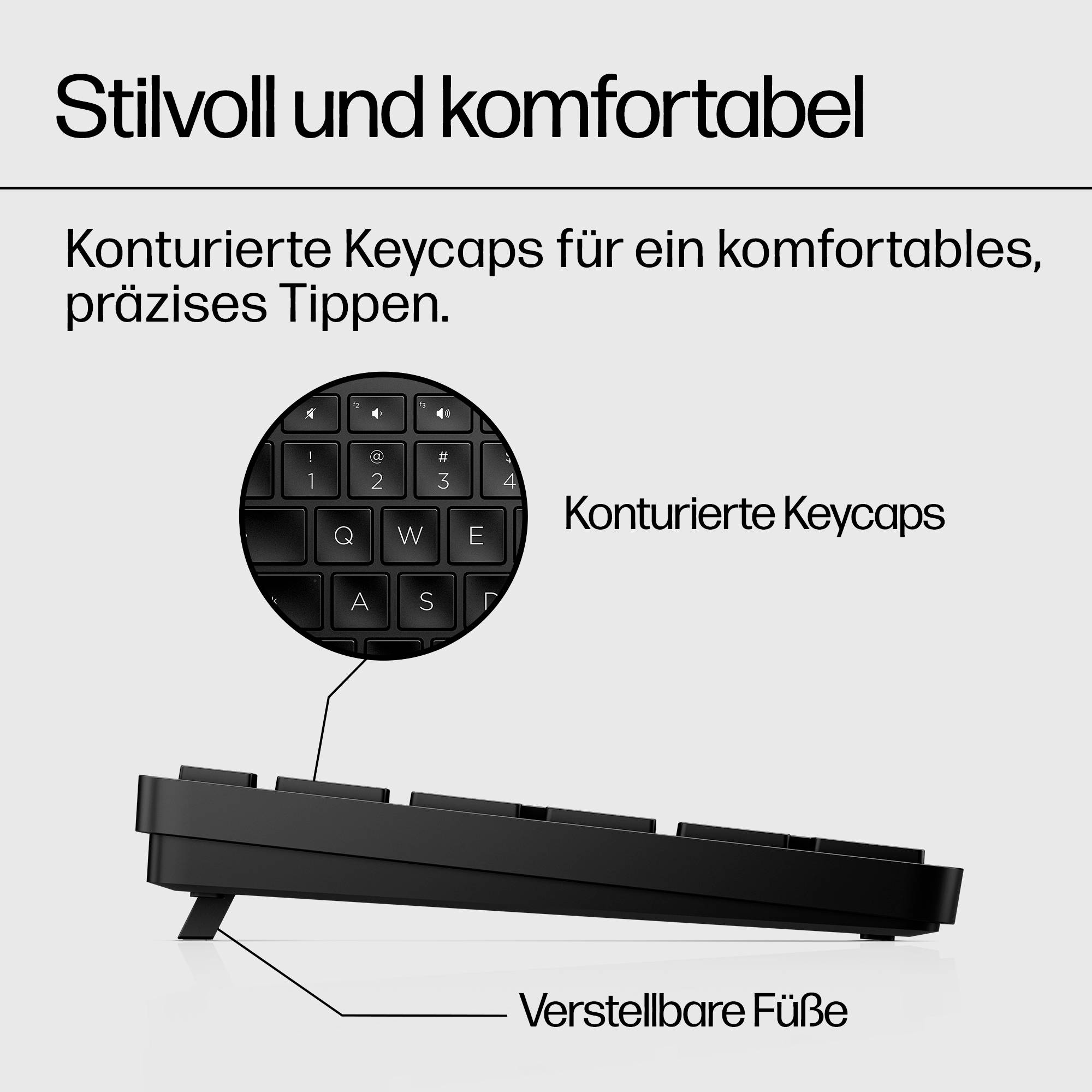 'Stilvoll und komfortabel' zeigt eine Tastatur mit Fokus auf konturierte Keycaps und verstellbare Füße für komfortables, präzises Tippen.