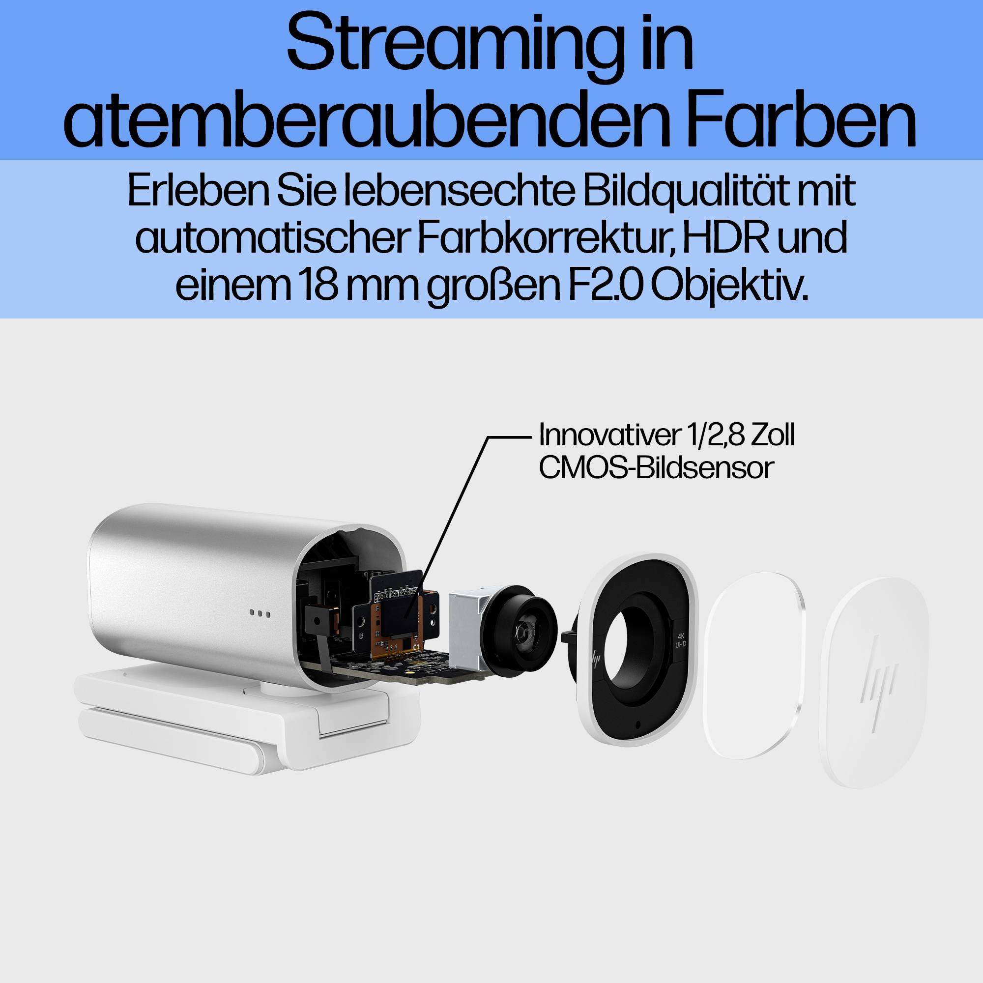 'Streaming in atemberaubenden Farben' oben, zeigt eine Kamera mit CMOS-Bildsensor. Text betont Bildqualität mit HDR und F2.0 Objektiv.