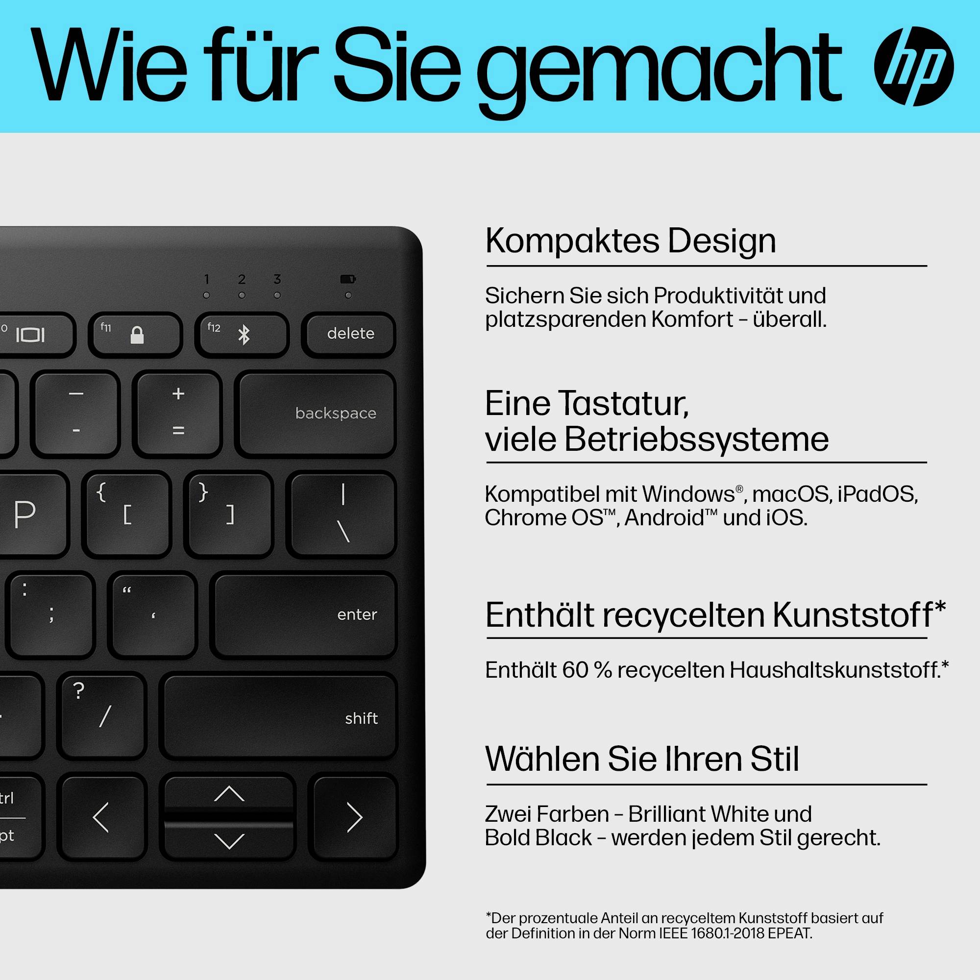Tastatur mit HP-Logo. Text: 'Wie für Sie gemacht'. Kompatibel mit Windows, macOS, Chrome OS. Recyceltes Material. Zwei Farboptionen.