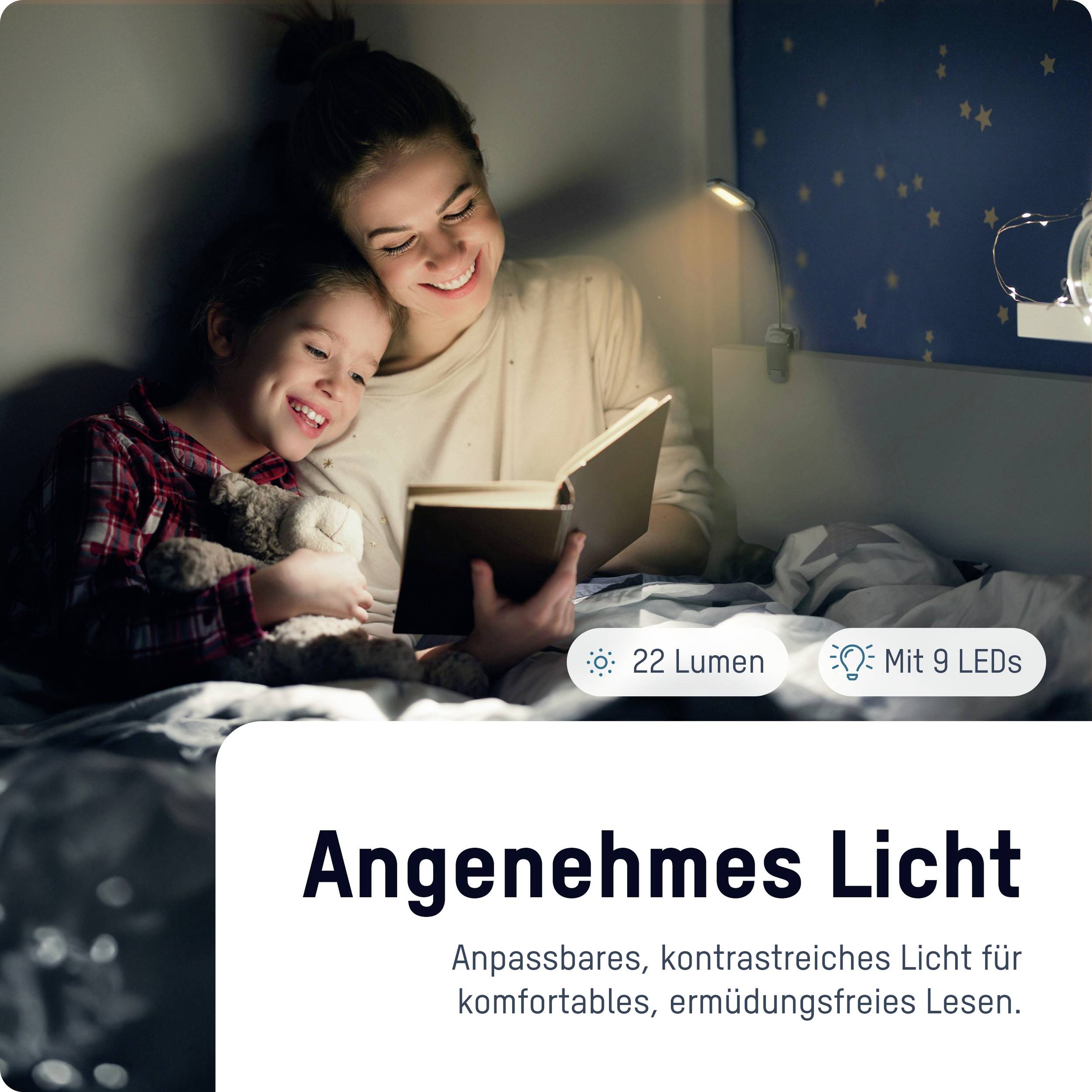 Mutter und Kind sitzen im Bett und lesen ein Buch bei sanfter Beleuchtung. Text: 'Angenehmes Licht - Anspannbares, kontrastreiches Licht für komfortables, ermüdungsfreies Lesen.'