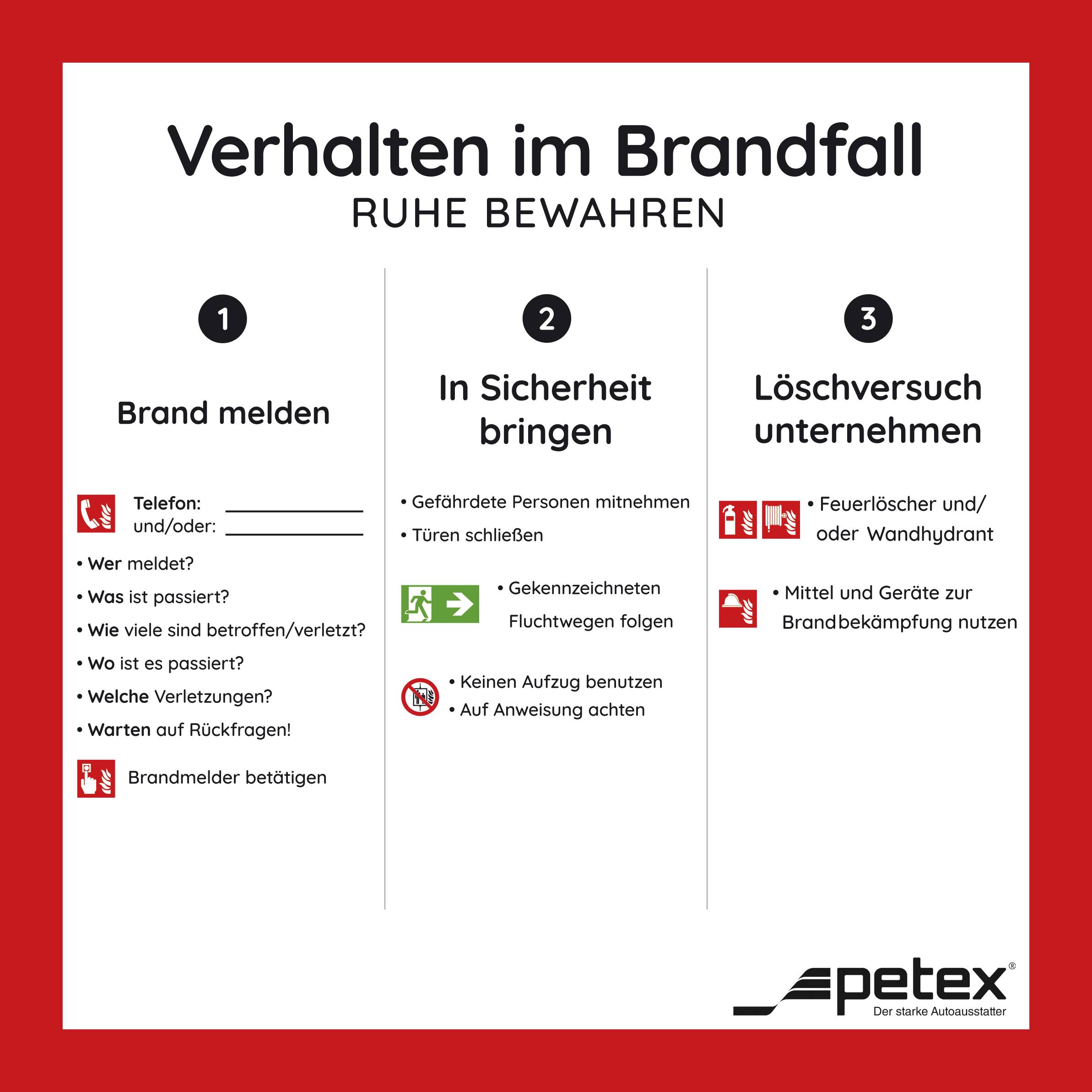 'Verhalten im Brandfall' beschreibt in drei Schritten: 1. Brand melden, 2. In Sicherheit bringen, 3. Löschversuch unternehmen.