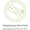 'Verpackung ohne Folie' Symbol: durchgestrichene Abbildung einer Plastikfolie in einem Kreis. Text betont umweltfreundliche Verpackung.