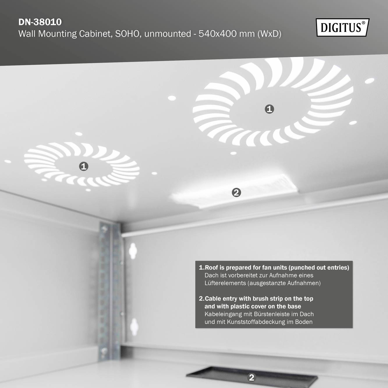 'Dach für Ventilator vorbereitet, inklusive Kunststoffbürstenstreifen am Boden für Kabelmanagement in einem grauen Wandmontageschrank.'