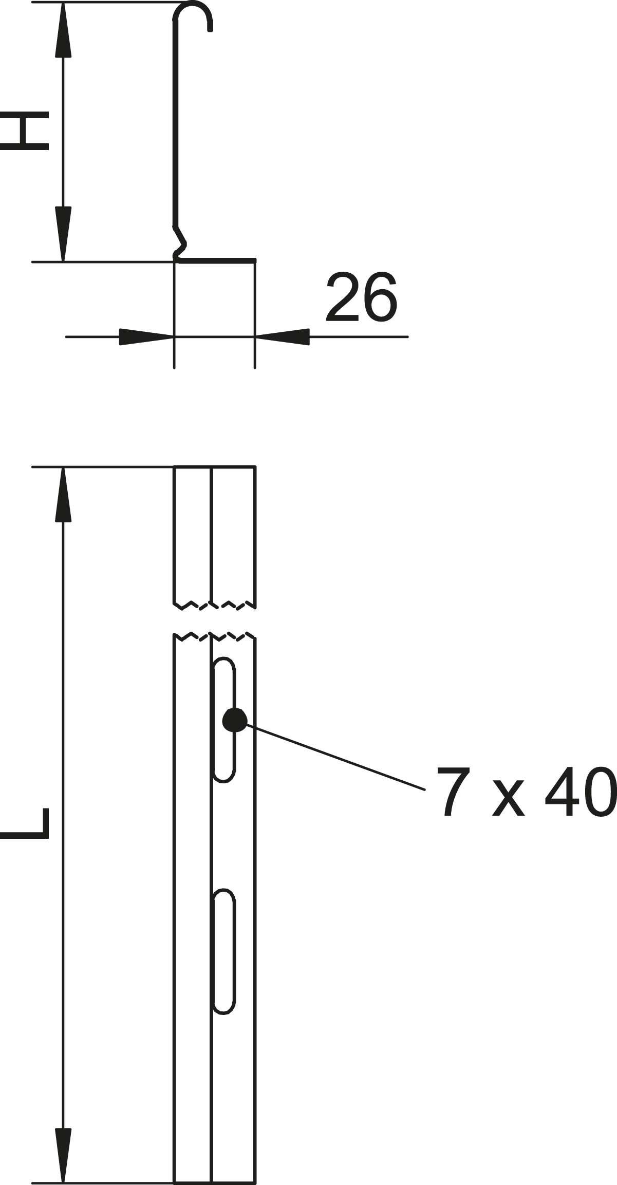Technische Zeichnung eines Profils mit Haken und Maßangaben: Breite '26', Bohrung '7 x 40'. Zeigt Seiten- und Rückansicht.