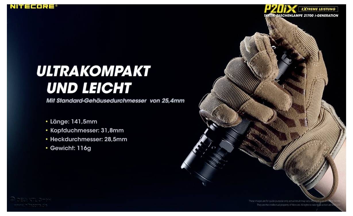 Werbetafel für die Nitecore P20iX: Handschuh hält die Taschenlampe; betont 'ultrakompakt und leicht' mit Maßen und 116 g Gewicht.