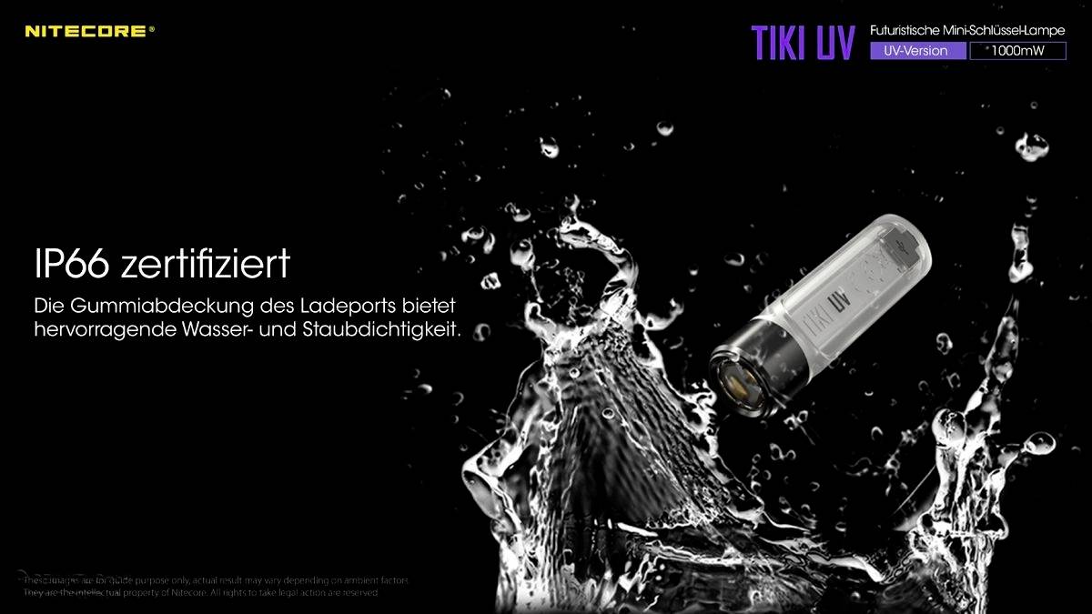 'NITECORE TIKI UV' auf schwarzem Hintergrund. Text: 'IP66 zertifiziert - Gummiabdeckung des Ladeports bietet hervorragende Wasser- und Staubdichtigkeit.'