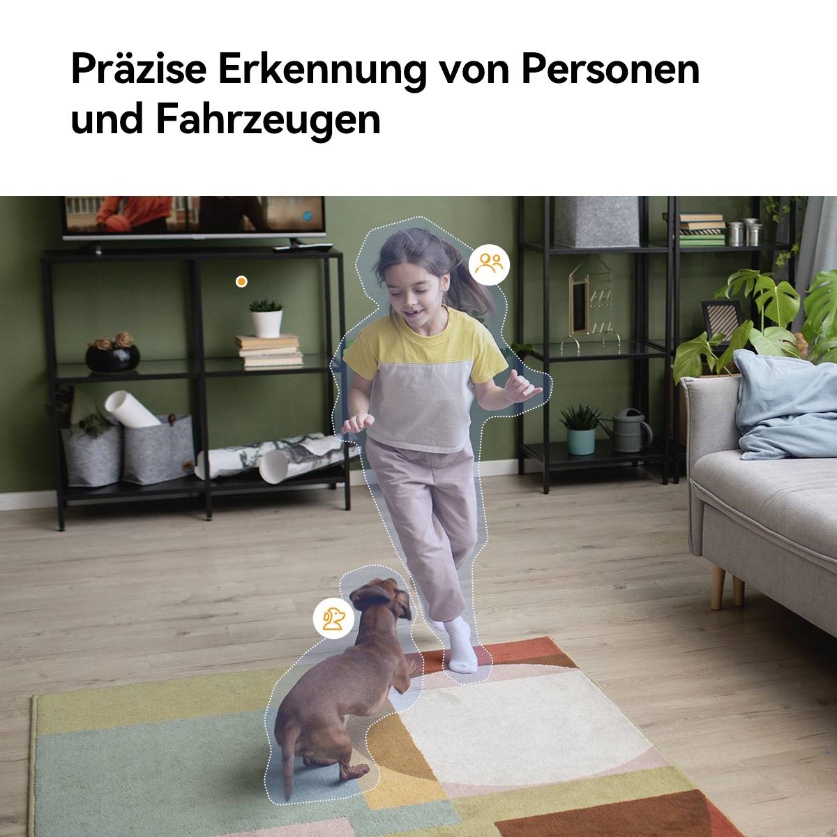 Ein Kind spielt mit einem Hund im Wohnzimmer. Der Text oben lautet: 'Präzise Erkennung von Personen und Fahrzeugen'.
