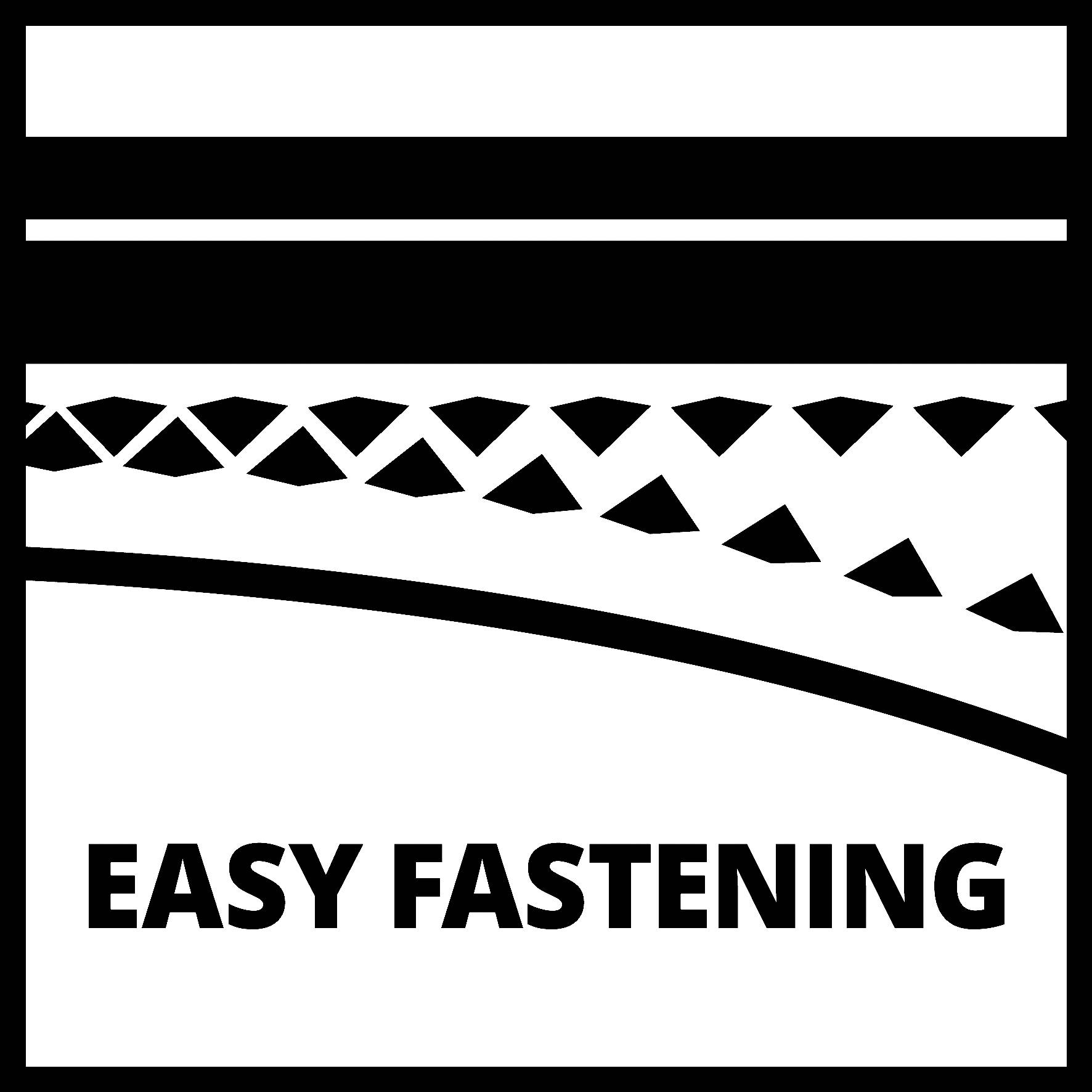 'Easy Fastening'-Symbol mit Pfeilmuster zeigt einfache Befestigungsmethode.