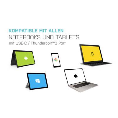 'Kompatibel mit allen Notebooks und Tablets mit USB-C/Thunderbolt™3 Port' zeigt verschiedene Geräte mit Logos von Betriebssystemen.