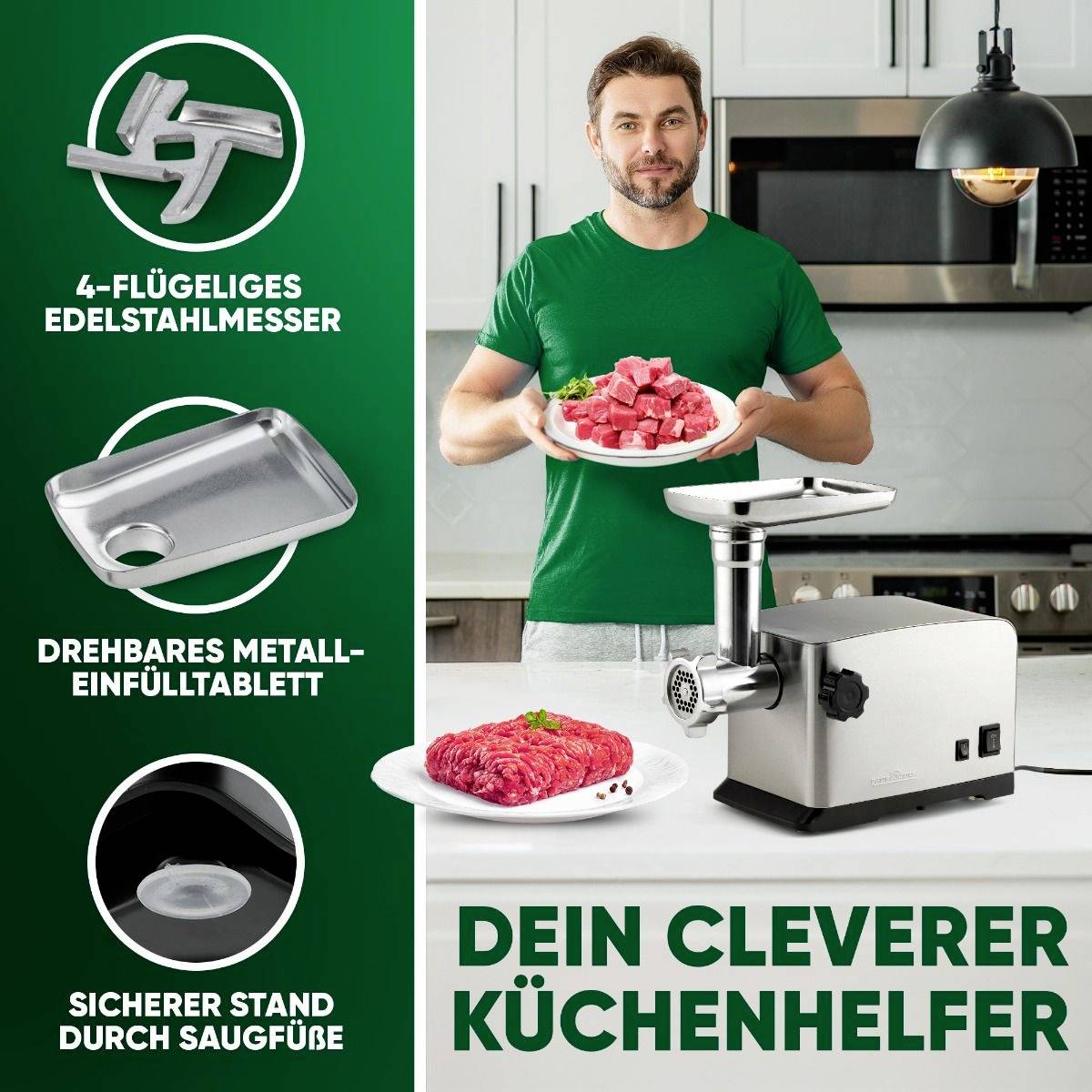 Ein Mann in einer Küche benutzt einen Fleischwolf. Rechts daneben steht 'Dein cleverer Küchenhelfer'. Links sind Details über den Fleischwolf: 4-flügeliges Edelstahlmesser, drehbares Metalleinfülltablett, sicherer Stand durch Saugfüße.